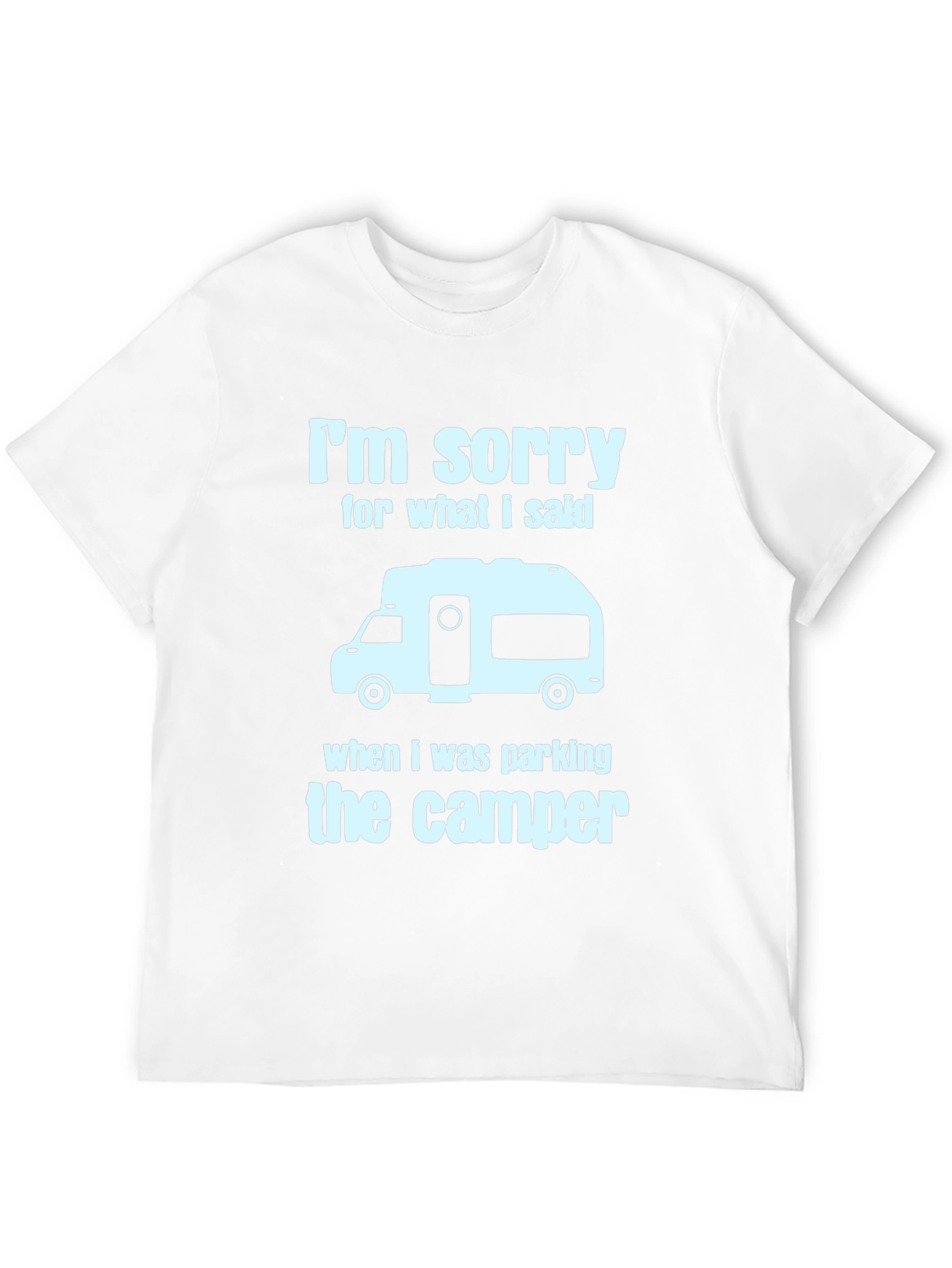 Black Camper Parking Apology T-Shirt - Funny RV Camping Tee view 12