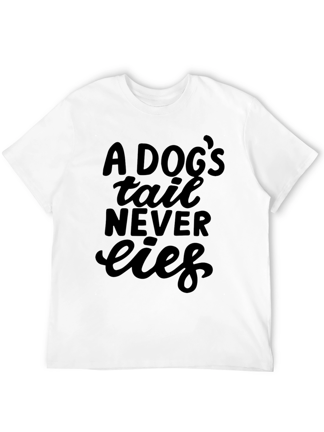 Black A Dog's Tail Never Lies Graphic Tee view 12