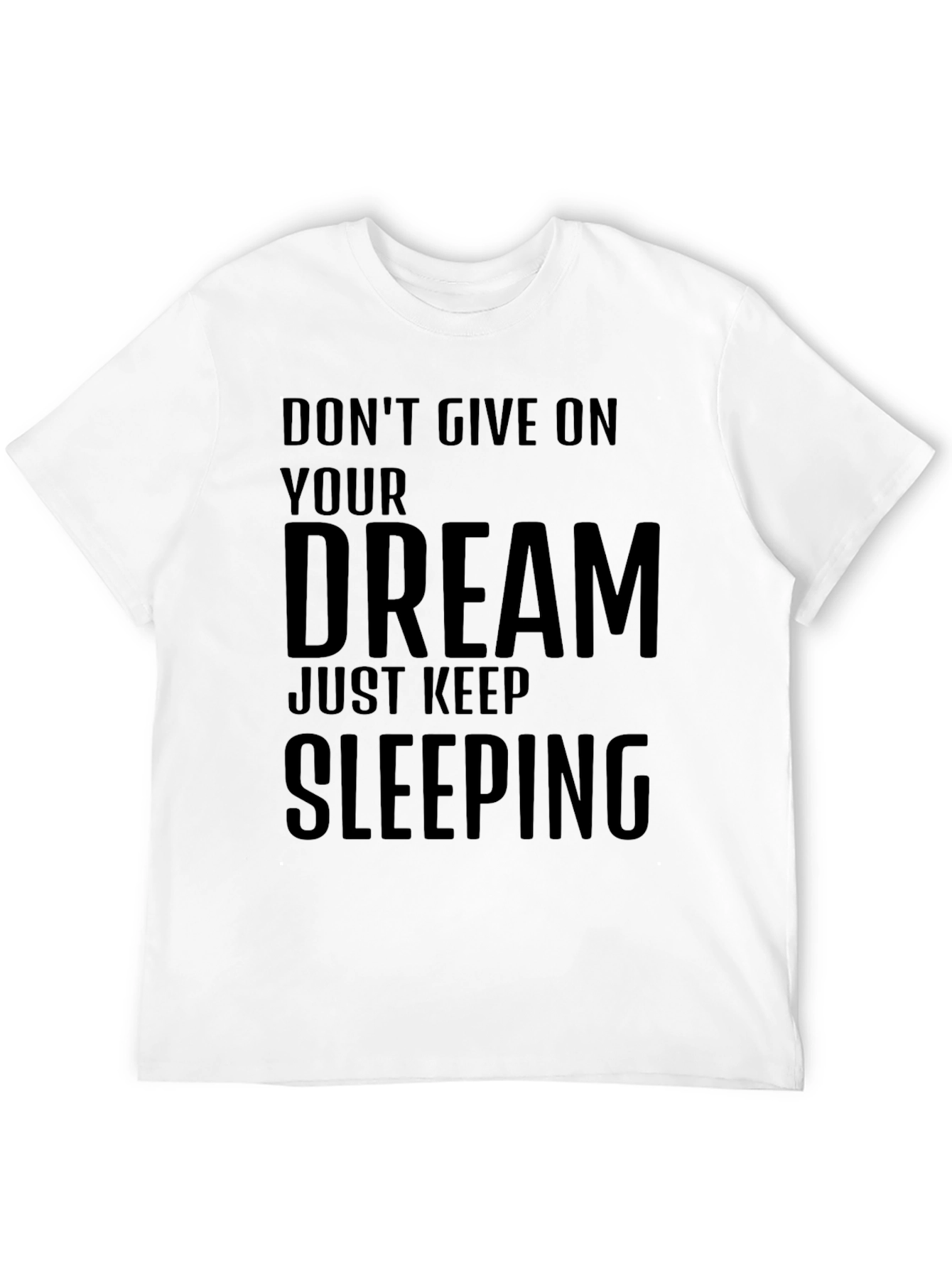 Black Funny Sleepy Dreamer Black T-Shirt view 12
