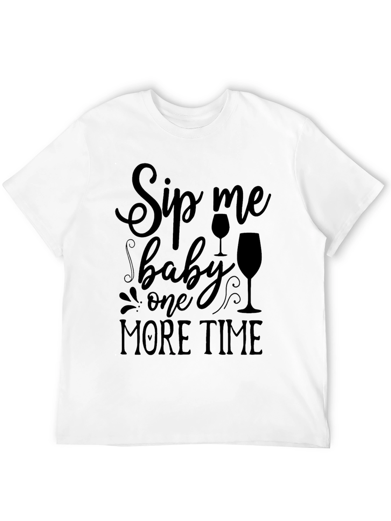 Black Sip Me Baby One More Time Black T-Shirt view 12