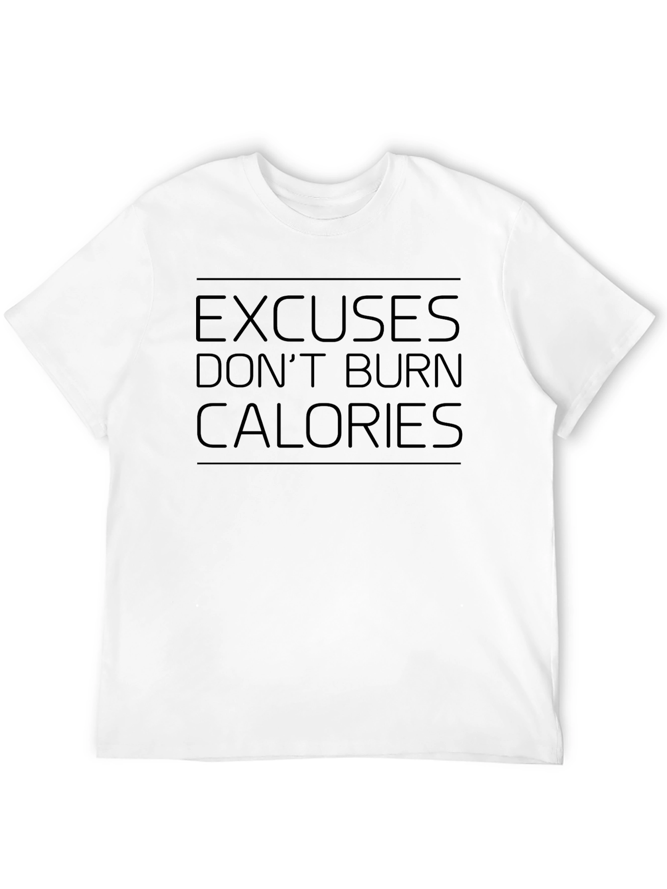 Black Excuses Don't Burn Calories Men's T-Shirt view 12