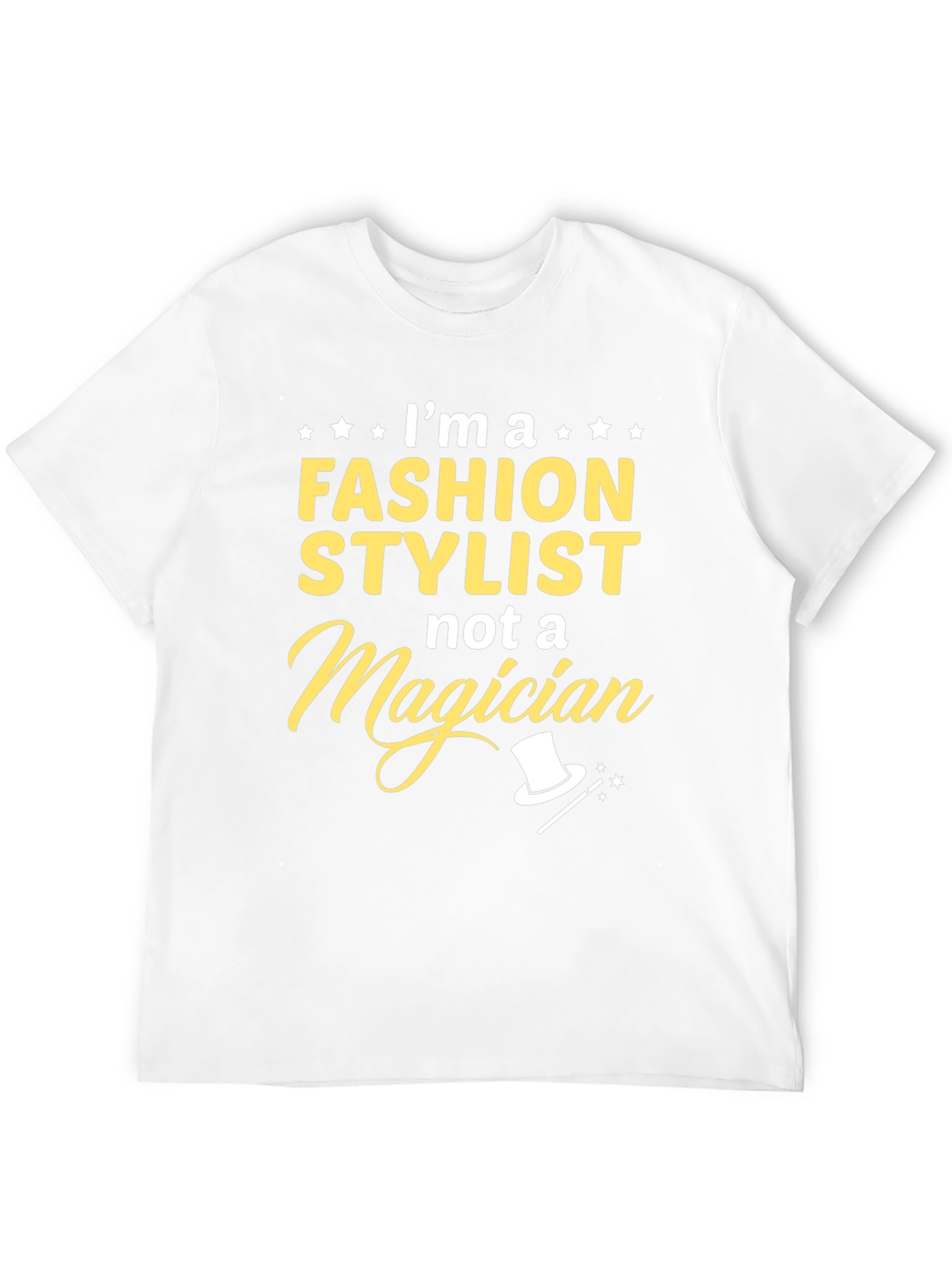 Black Fashion Stylist T-Shirt: Not a Magician Funny Tee view 12