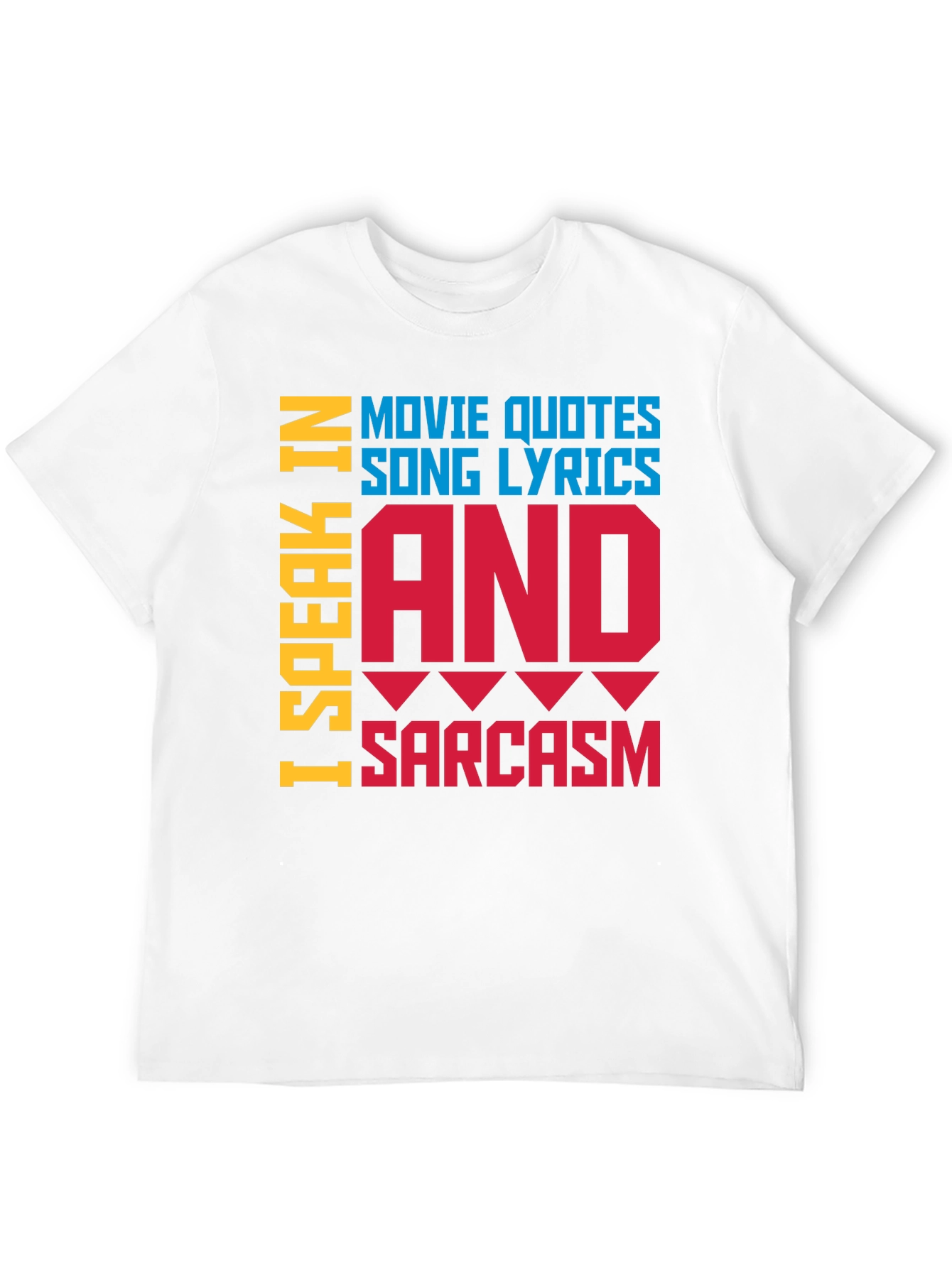 Black Speak In Movie Quotes, Song Lyrics & Sarcasm T-Shirt view 12