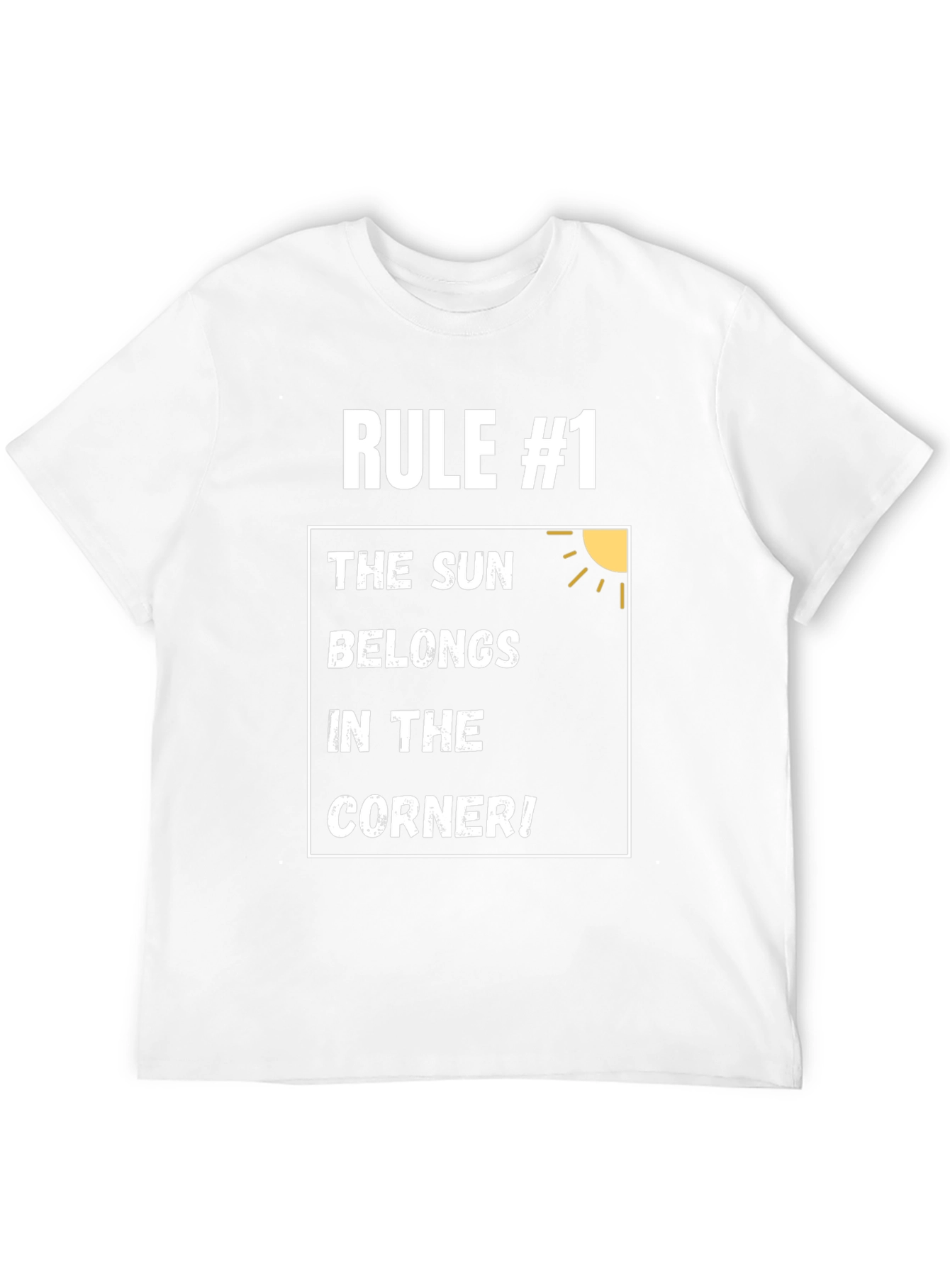 Black Rule #1 The Sun Belongs in the Corner T-Shirt view 12