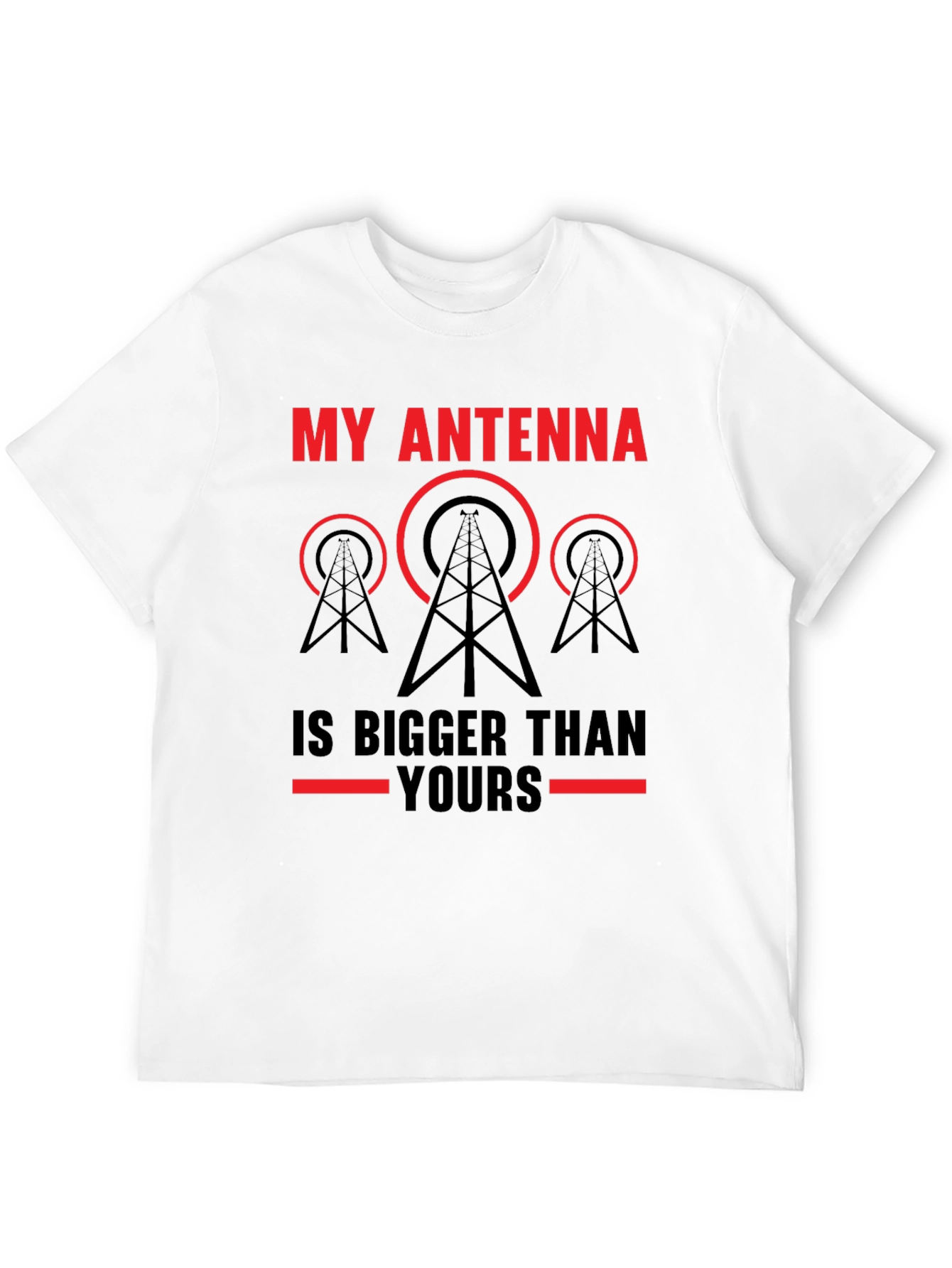 Black My Antenna is Bigger Than Yours T-Shirt - Ham Radio Operator Gift view 12