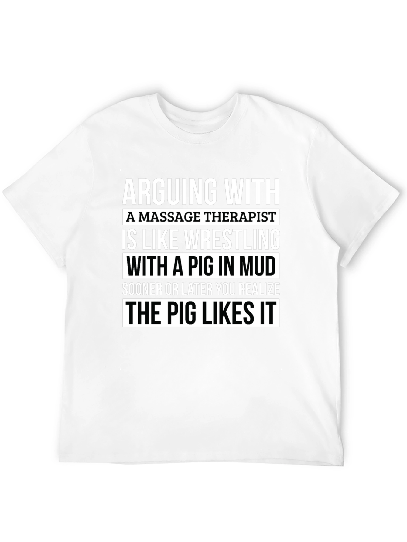 Black Massage Therapist Pig Mud T-Shirt view 12