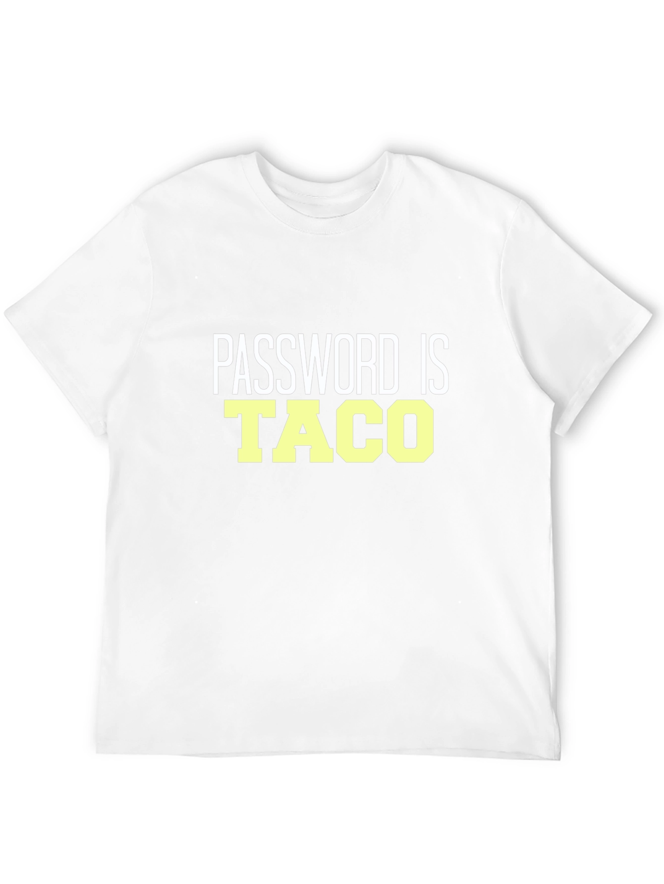 Black Password Is Taco T-Shirt - Funny Slogan Tee view 12