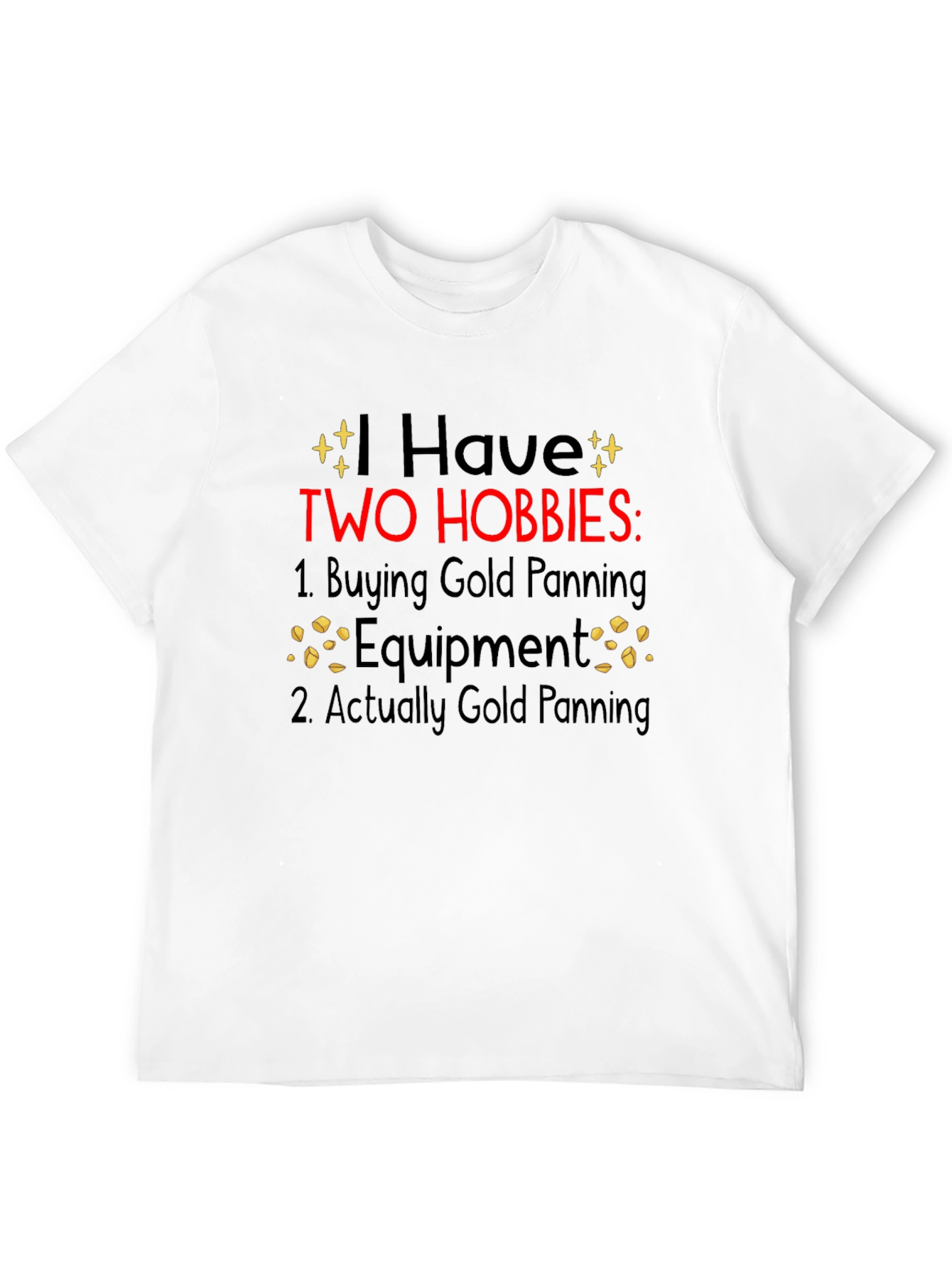 Black Gold Panning Hobbies T-Shirt - Novelty Gift Tee view 12