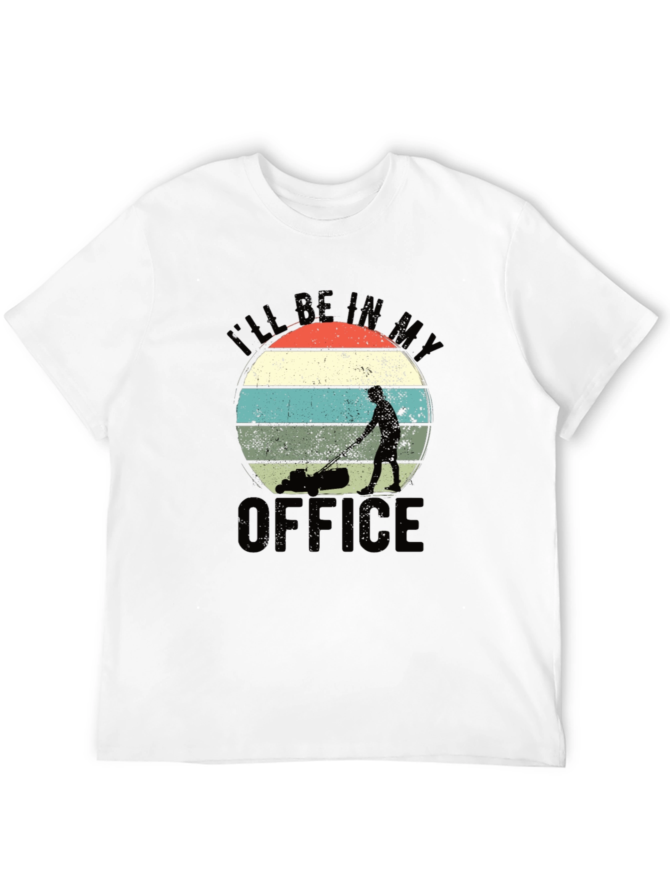 Black I'll Be In My Office Funny Lawn Mowing T-Shirt view 12