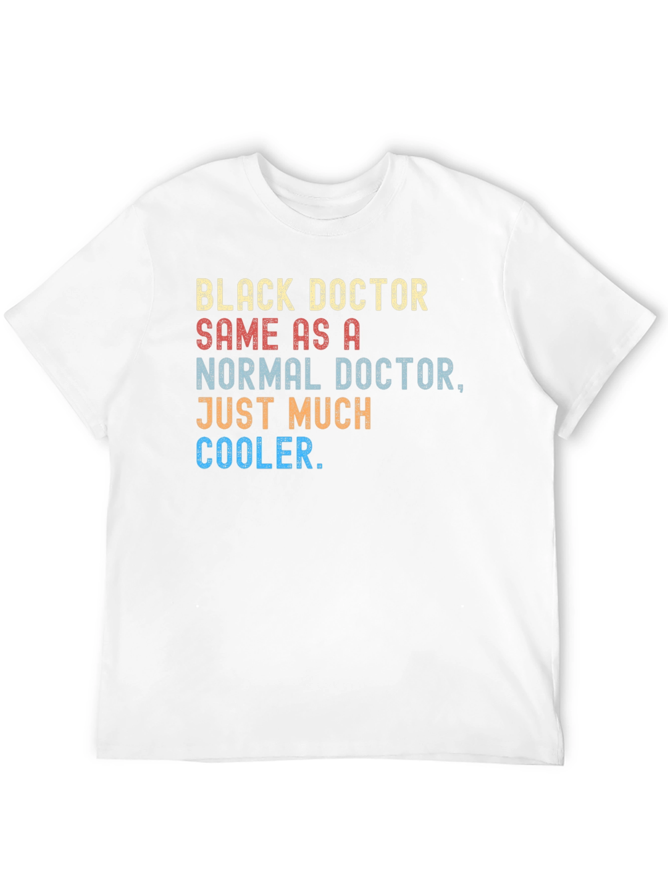 Black Black Doctor Cooler T-Shirt - Stylish & Humorous view 12