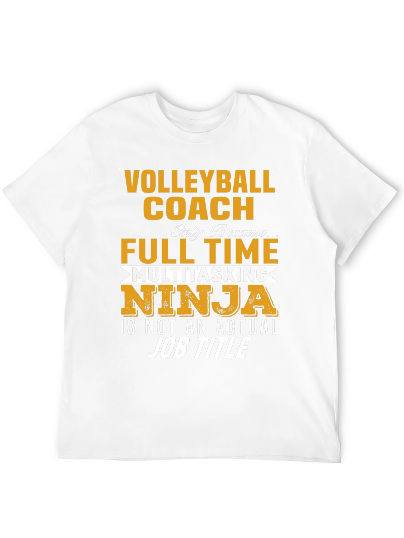 Black Volleyball Coach T-Shirt - Multitasking Ninja Job Title view 12