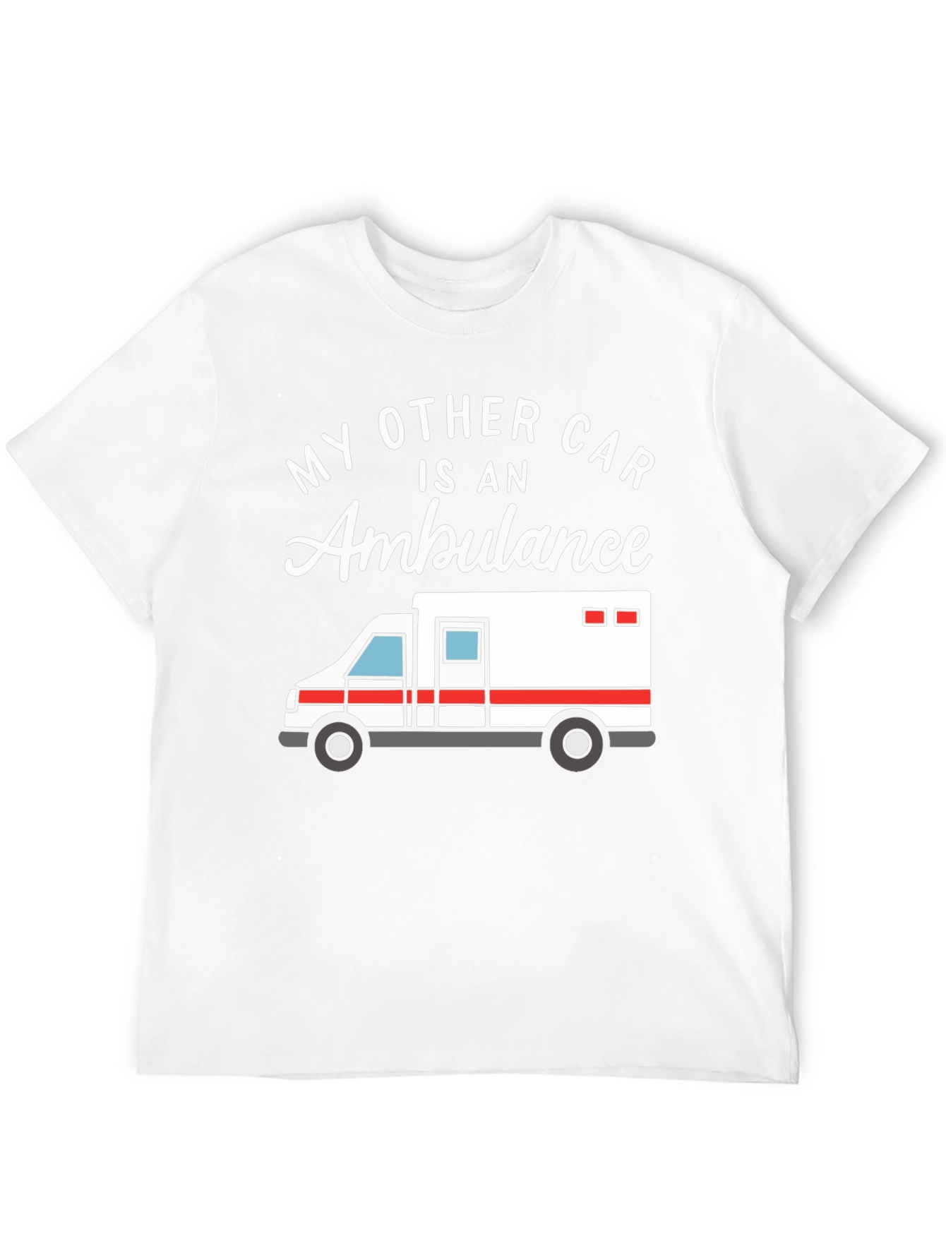 Black My Other Car Is An Ambulance Funny EMT T-Shirt view 12