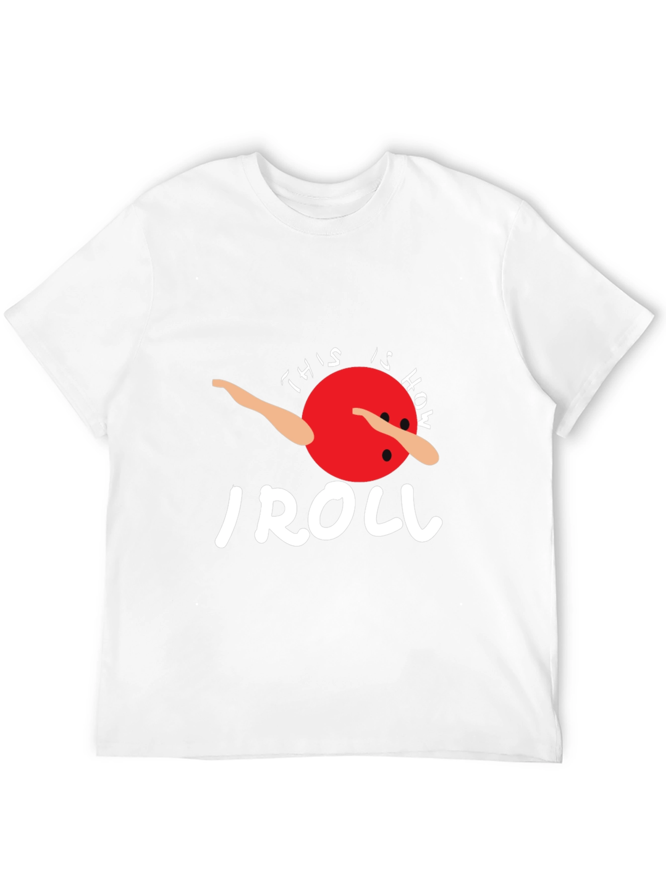 Black This is How I Roll T-Shirt - Bowling Ball Dab Tee view 12