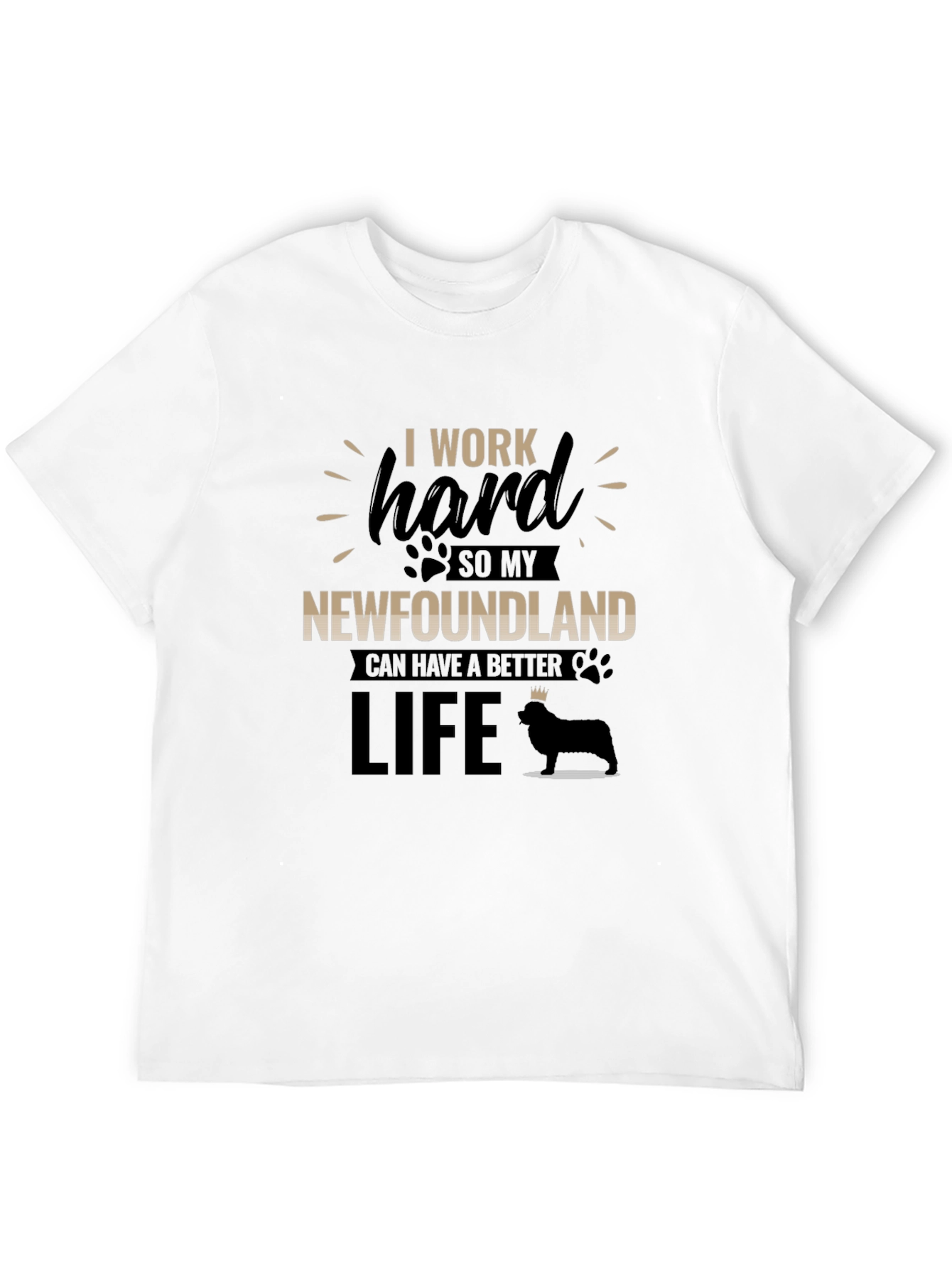 Black I Work Hard For My Newfoundland T-Shirt view 12