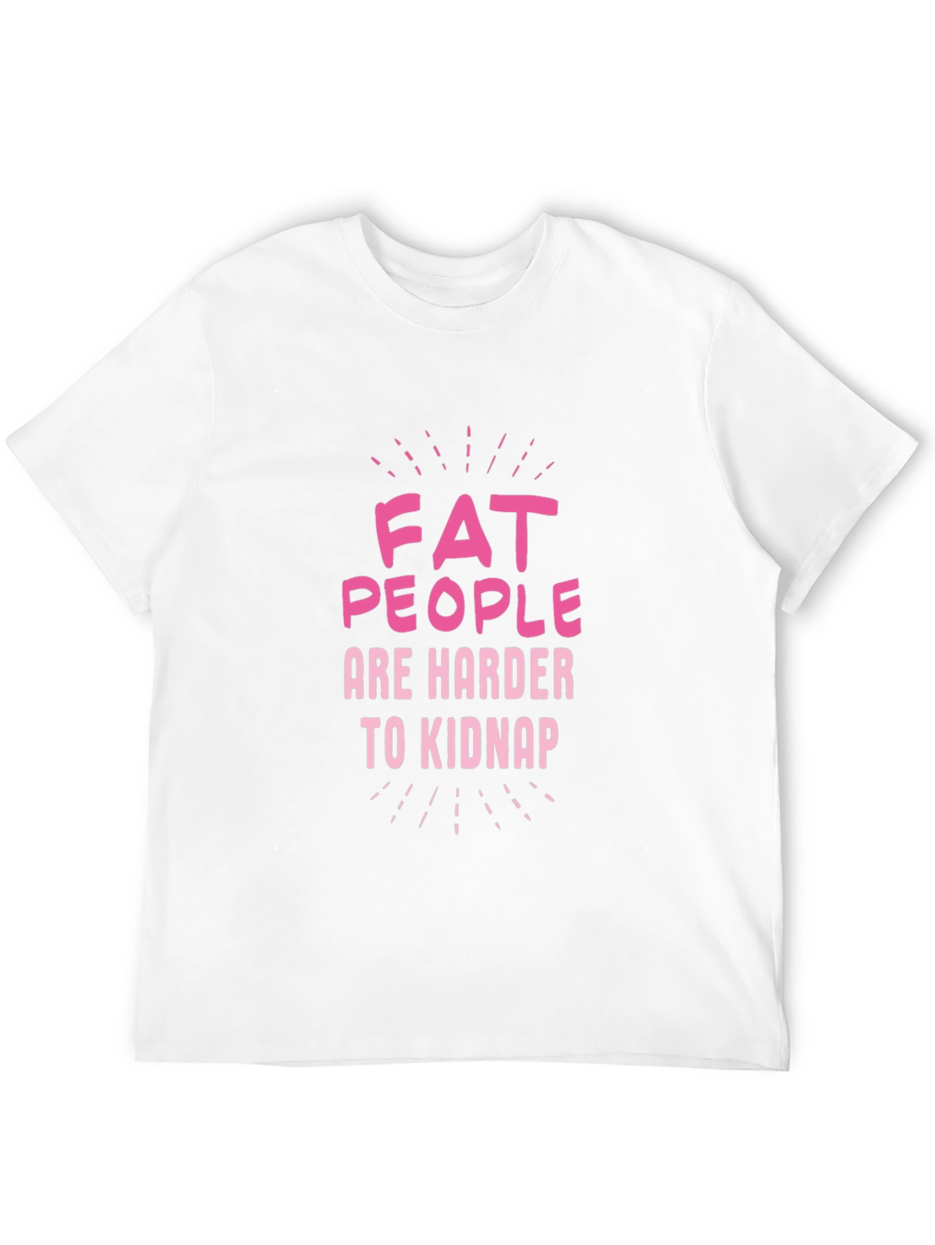 Black Fat People Are Harder to Kidnap Graphic Tee view 12
