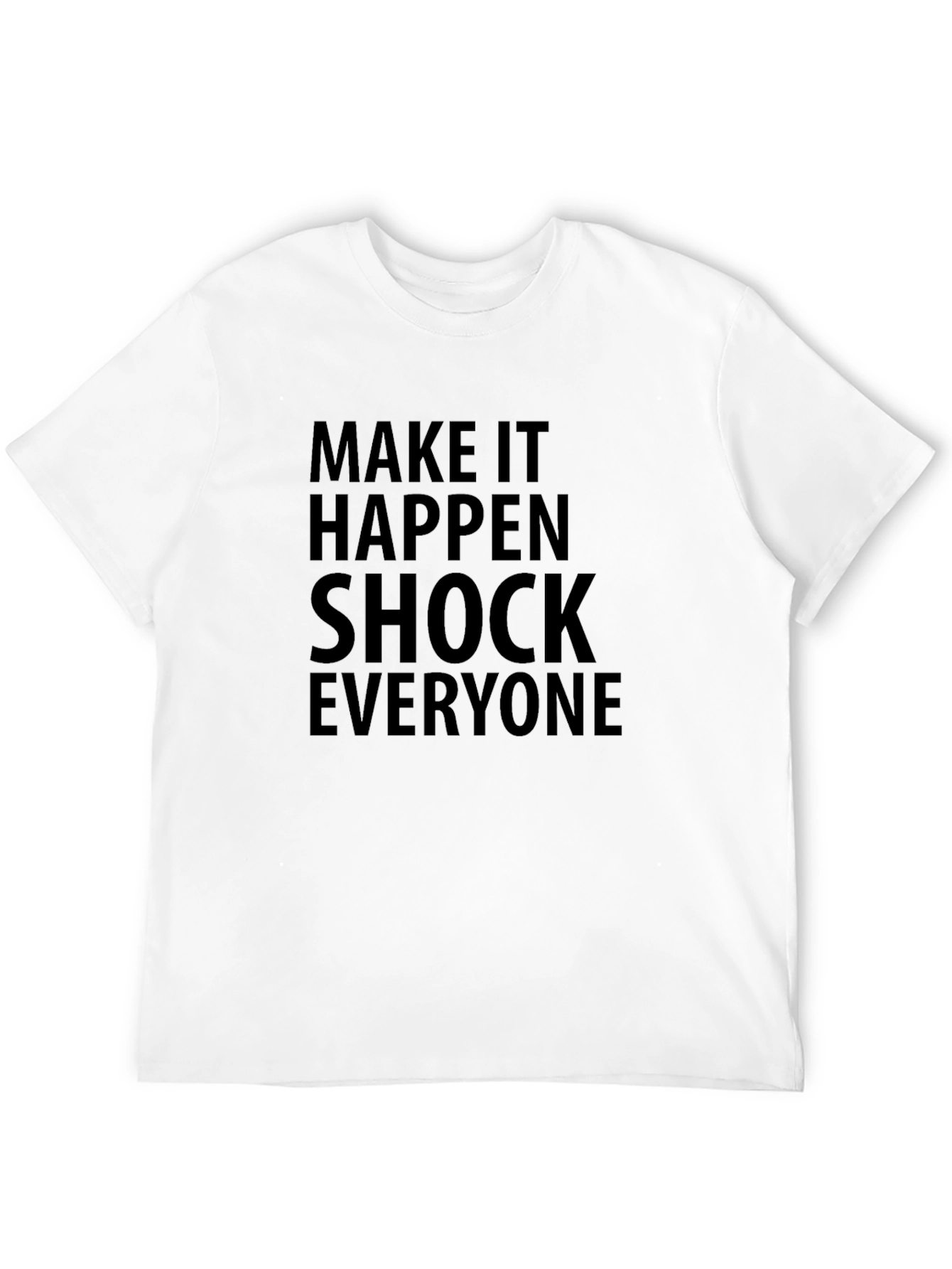Black Make It Happen Graphic Tee view 12