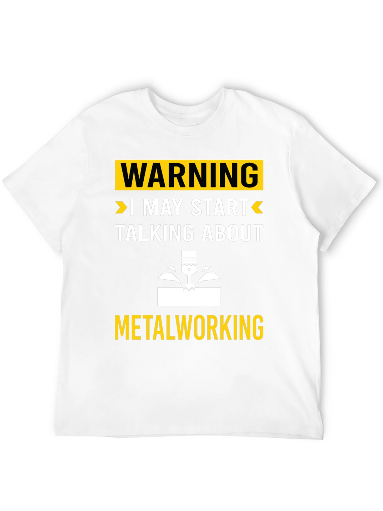 Black Warning: May Start Talking Metalworking T-Shirt view 12