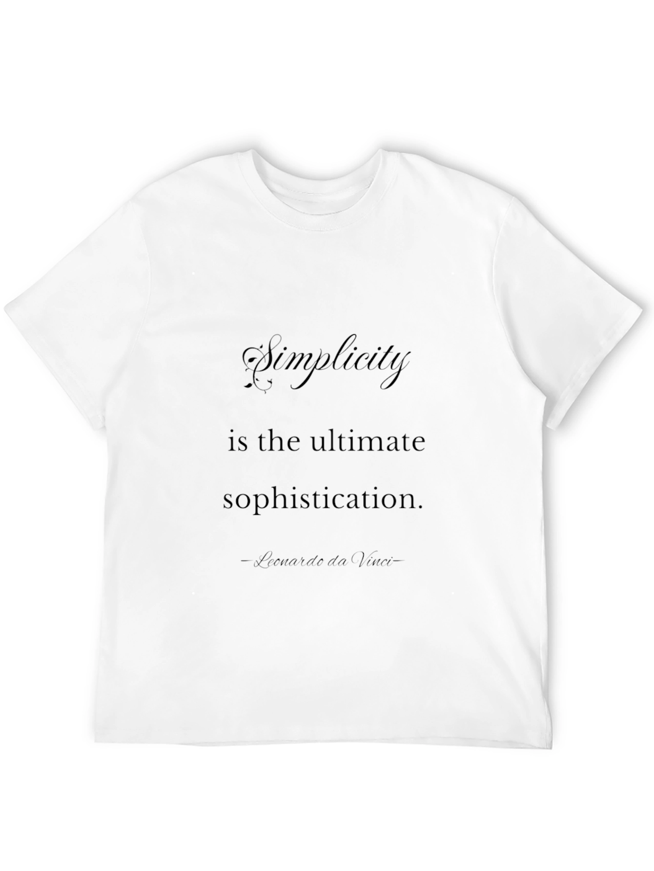 Black Simplicity Quote T-Shirt view 12