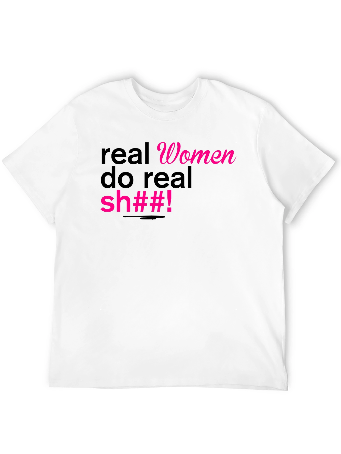 Black Real Women Do Real Sh##! Graphic Tee view 12