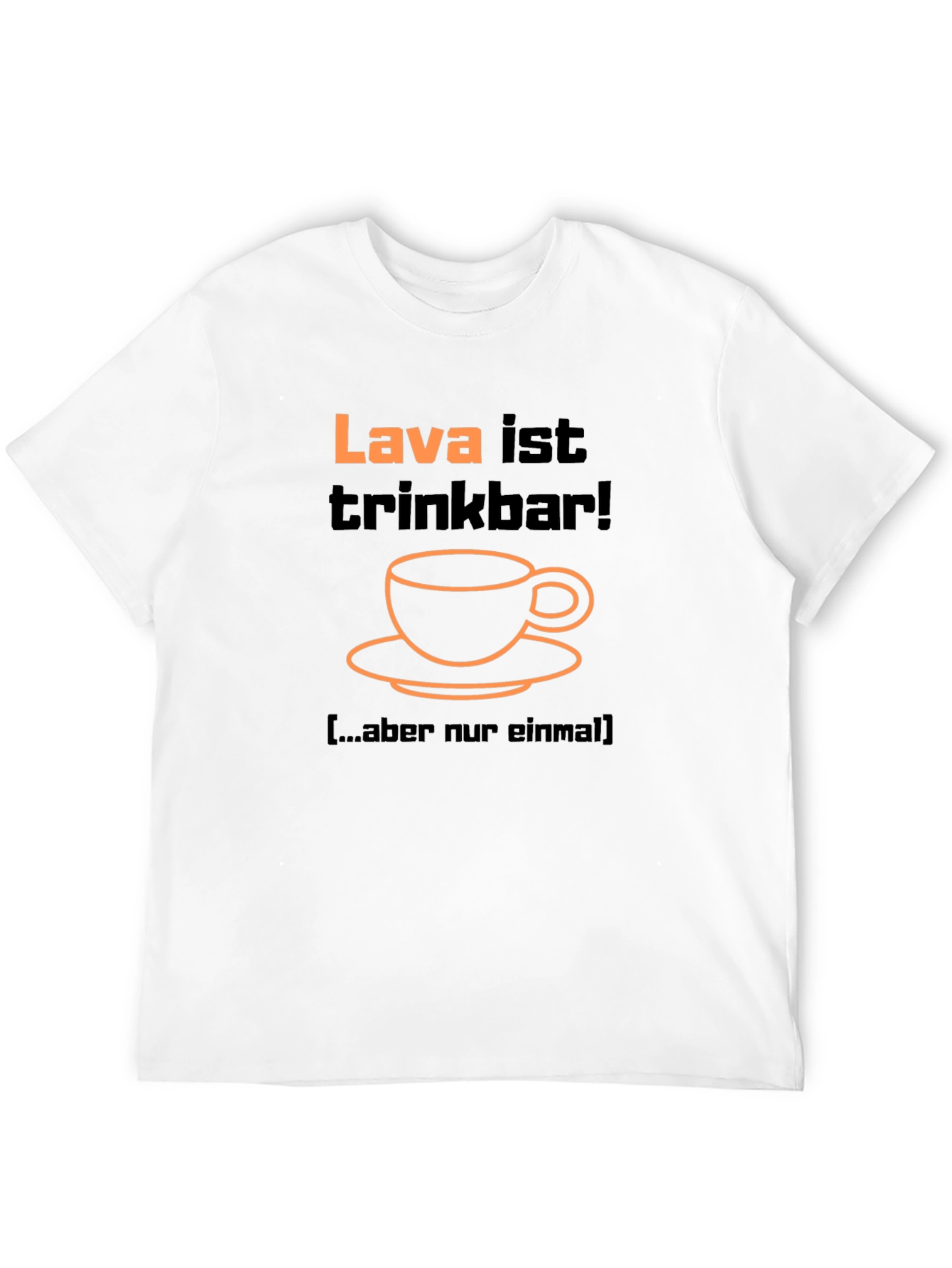 Black Lava is Trinkbar T-Shirt - German Humor Tee view 12