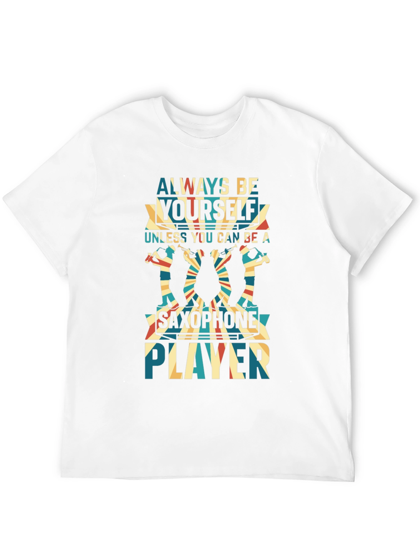 Black Always Be Yourself Saxophone Player Black T-Shirt view 12