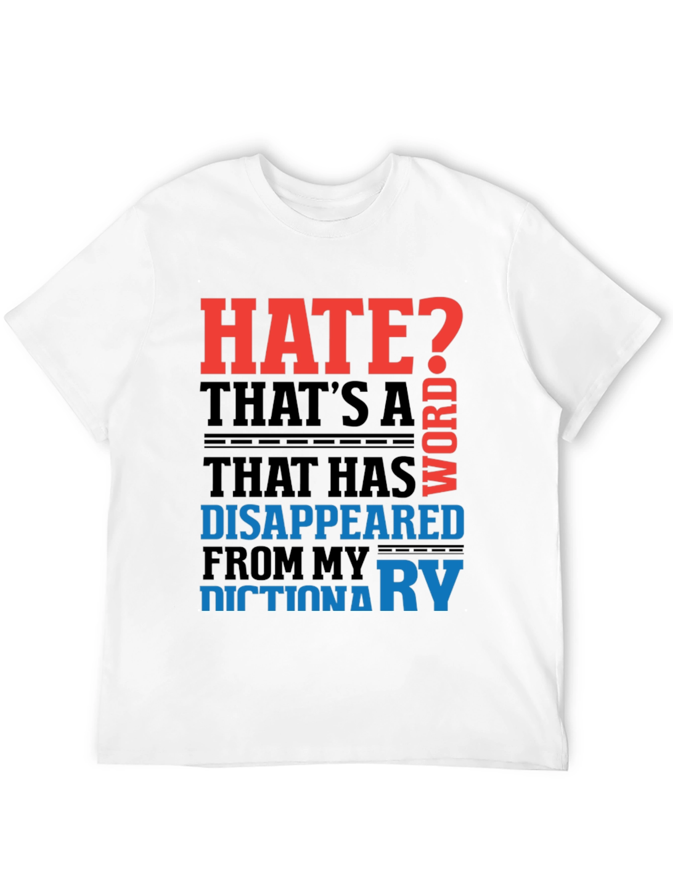 Black Hate? Disappeared Word T-Shirt view 12