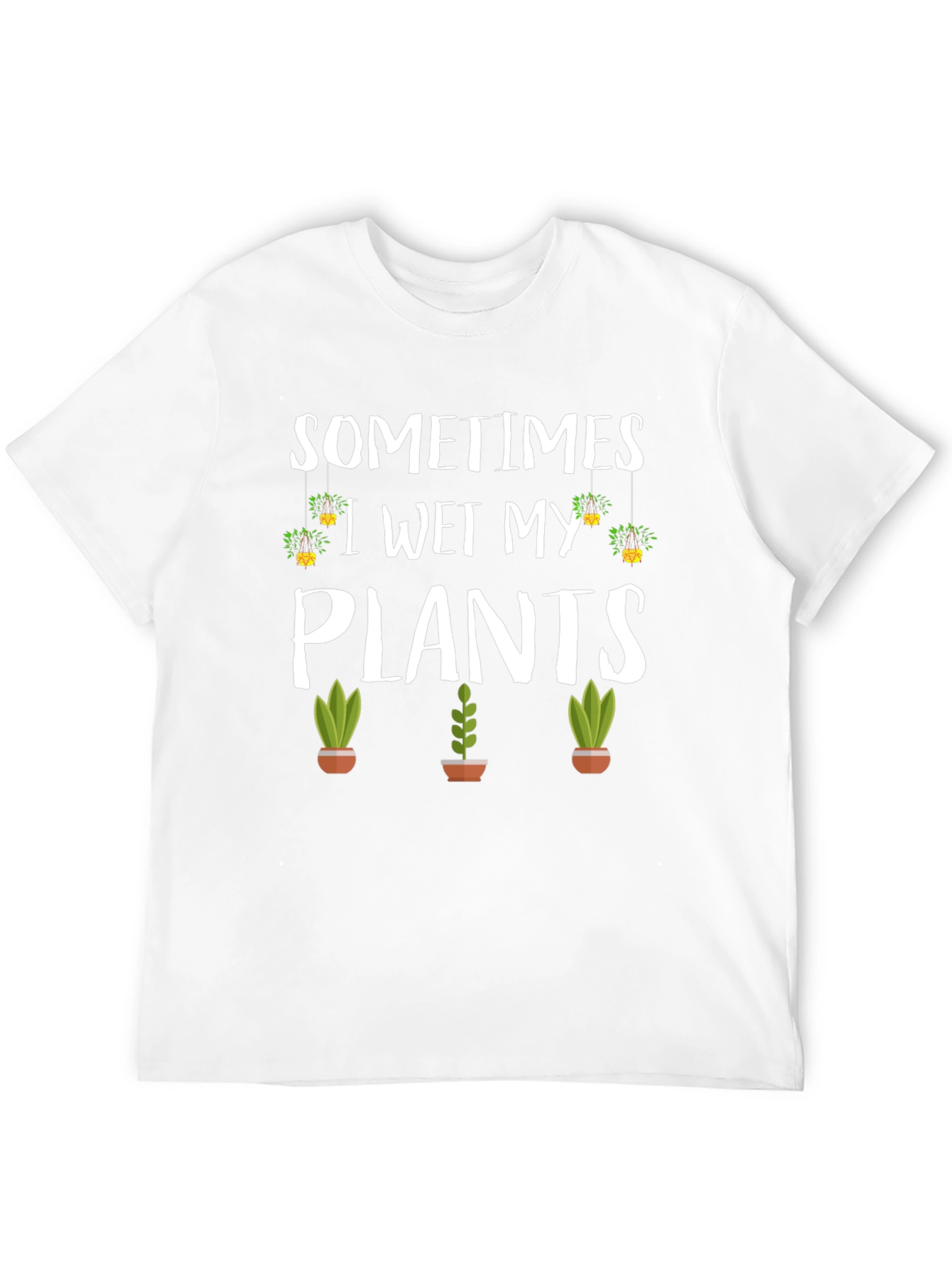 Sometimes I Wet My Plants Graphic T-Shirt - 12