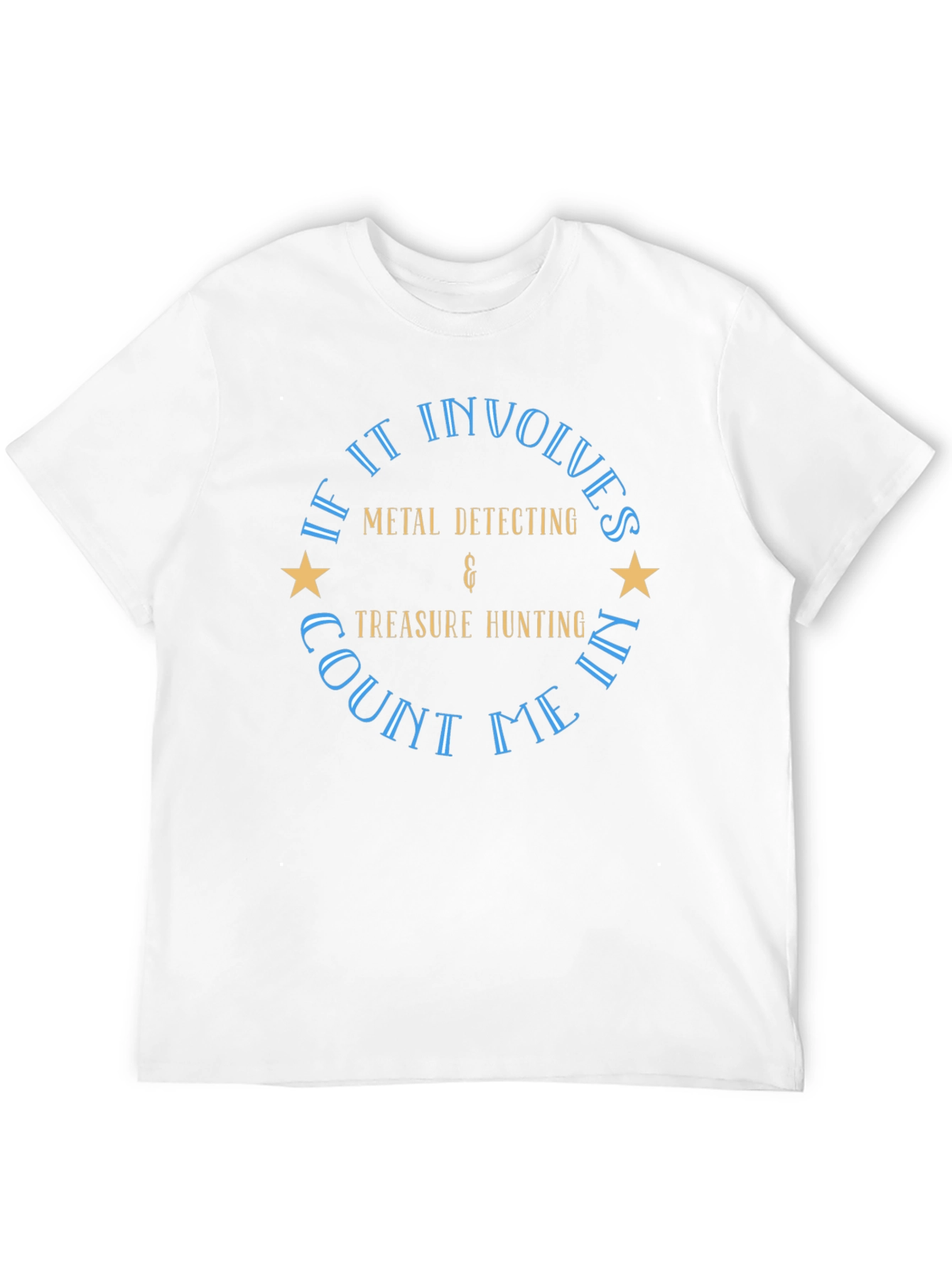 Black Metal Detecting & Treasure Hunting T-Shirt view 12