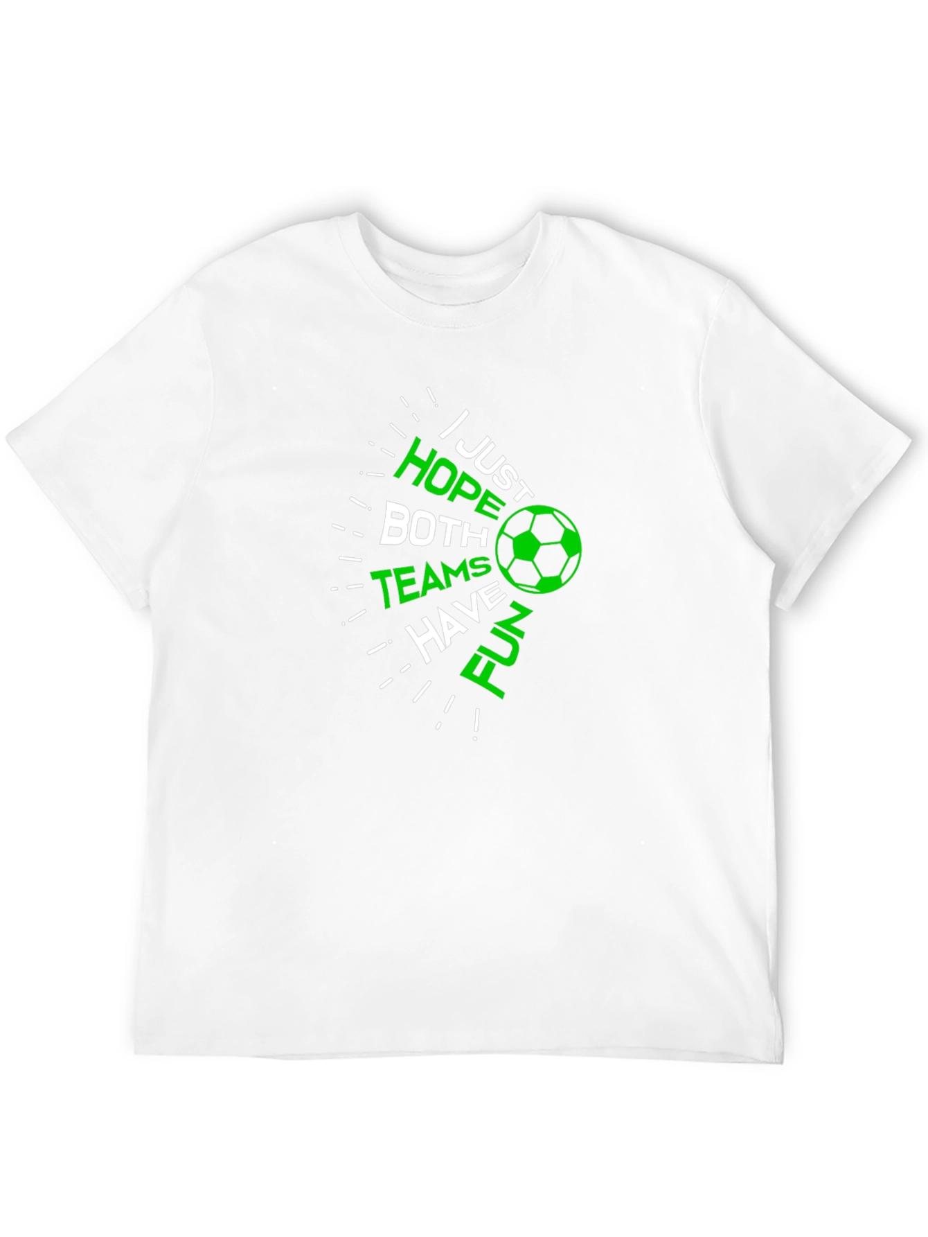 Black Soccer Fan T-Shirt: Hope Both Teams Have Fun! view 12