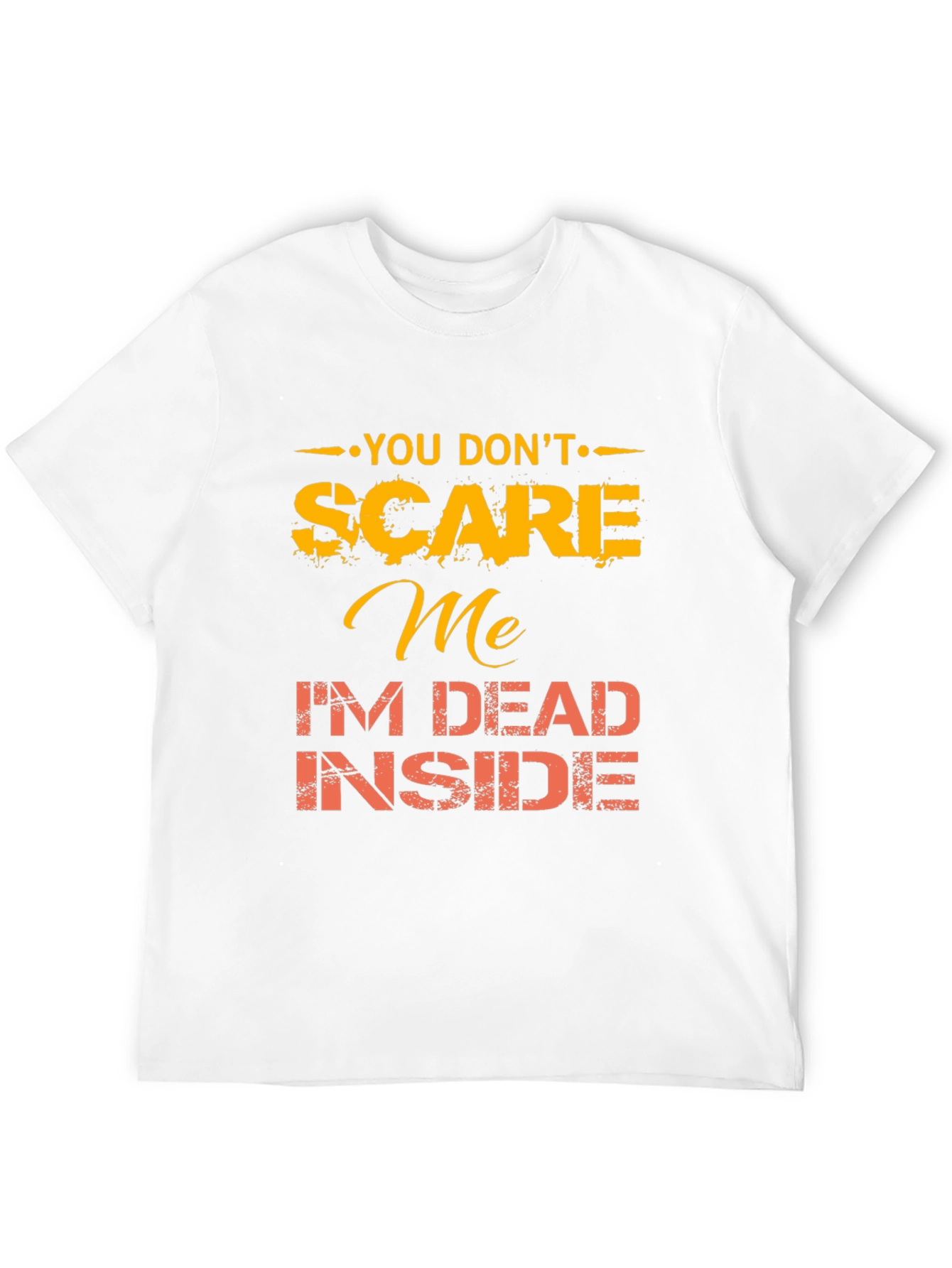 Black You Don't Scare Me Funny Graphic Tee view 12