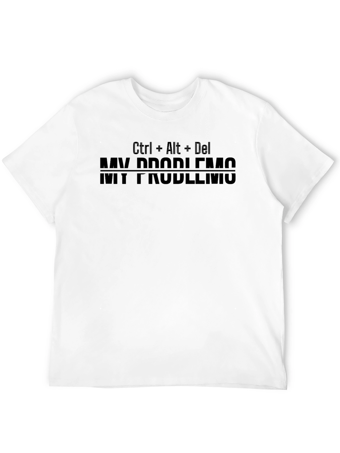 Black Ctrl Alt Del My Problems T-Shirt view 12