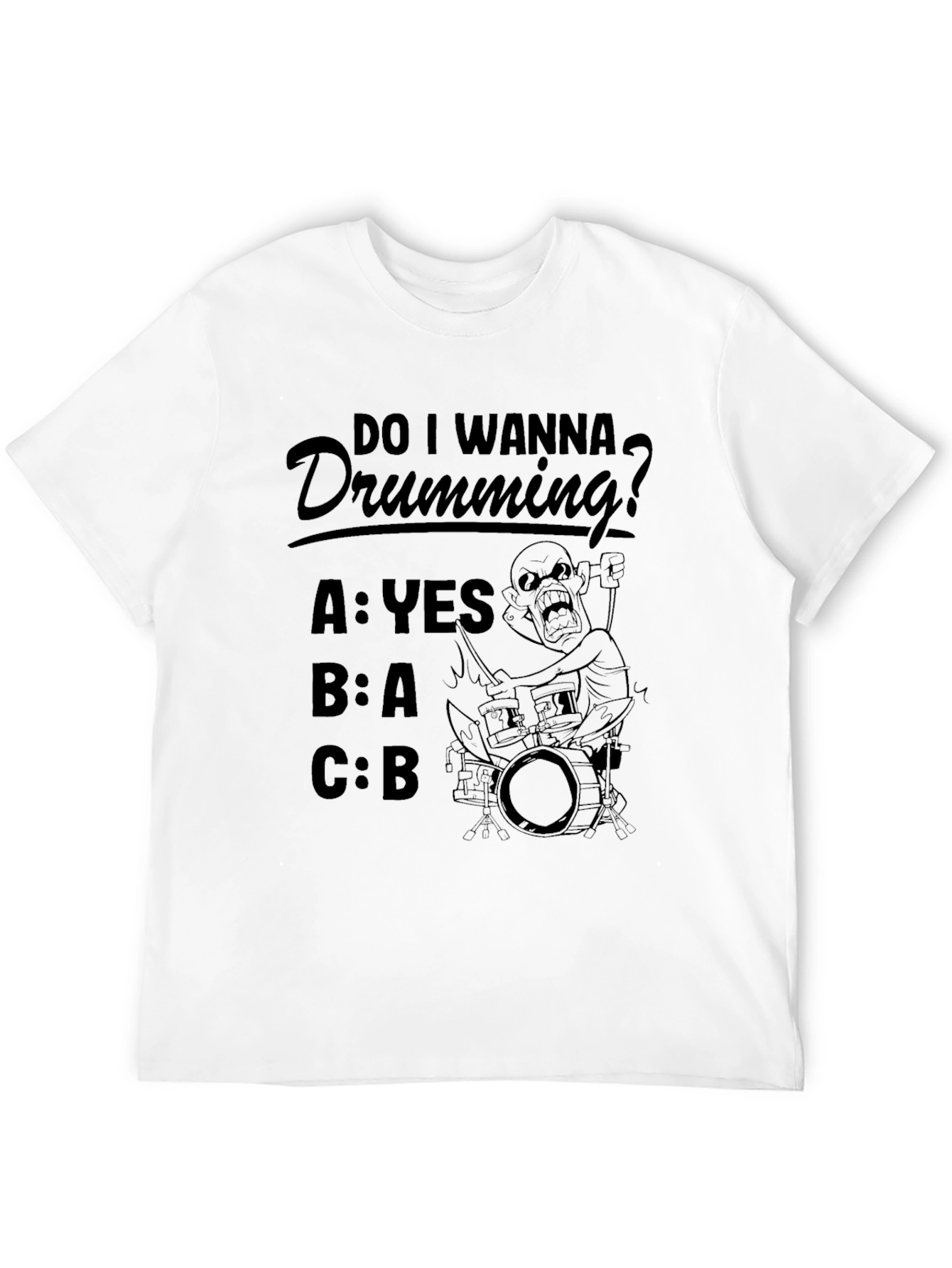 Black Funny Drumming T-Shirt - "Do I Wanna Drumming?" view 12