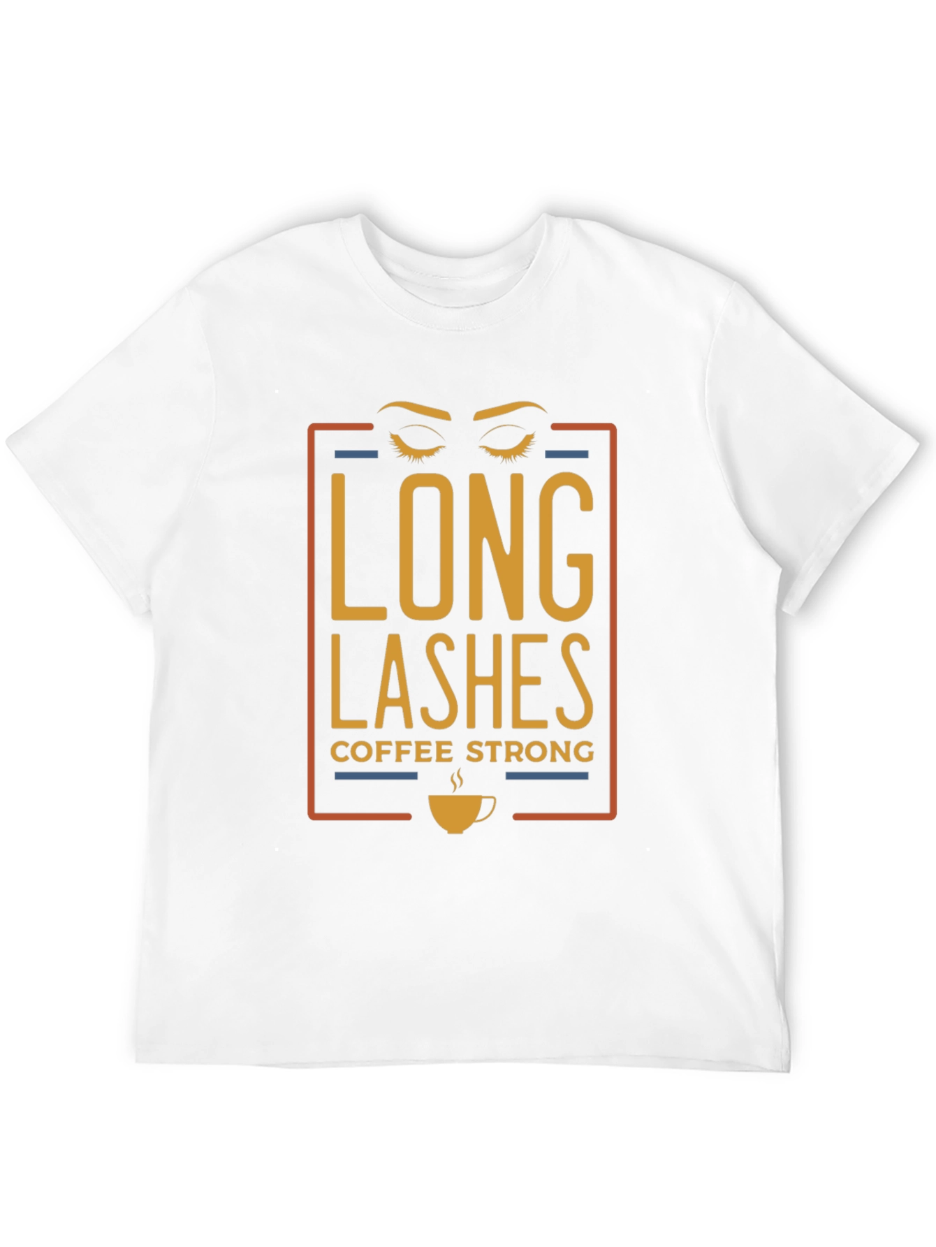 Black Long Lashes Coffee Strong Graphic T-Shirt view 12