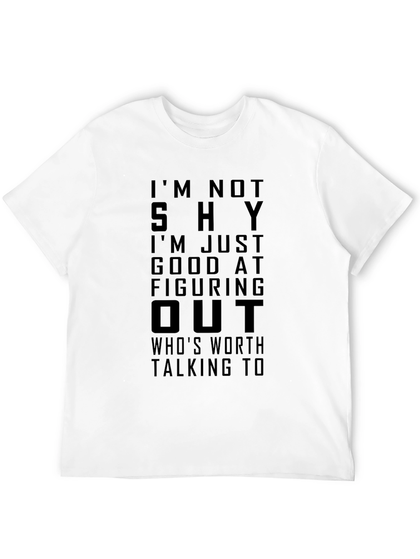 Black I'm Not Shy Funny Graphic T-Shirt view 12