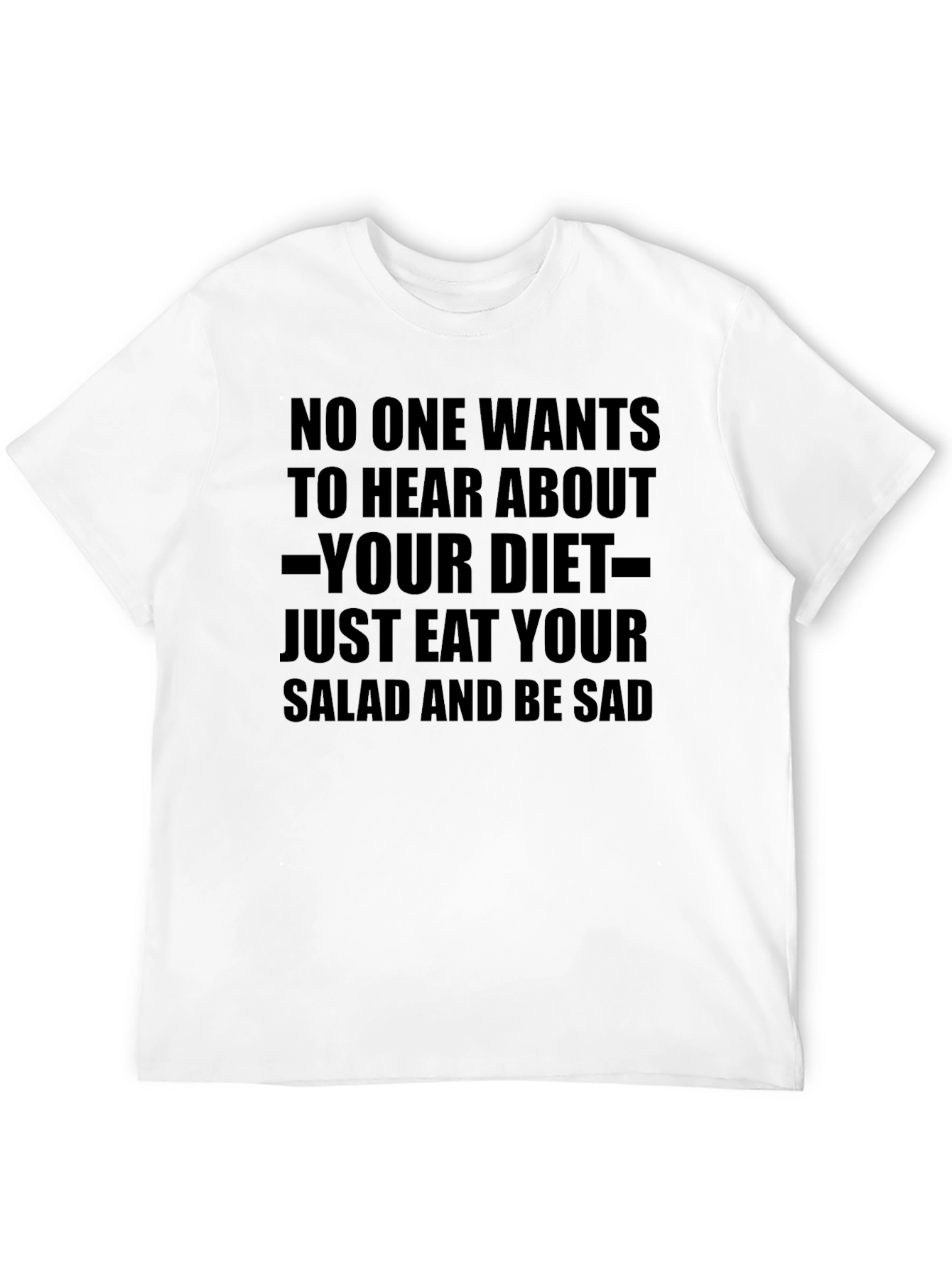 Black Eat Your Salad Funny T-Shirt view 12