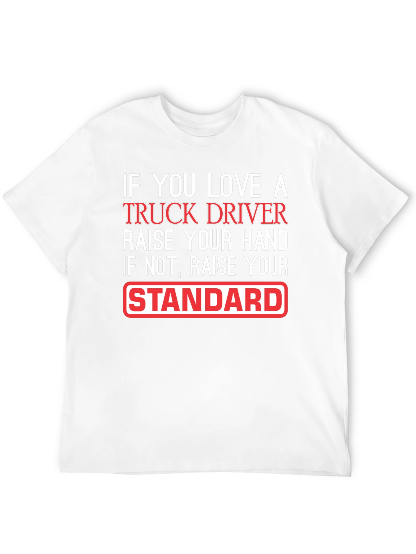Black Truck Driver Love Funny Graphic T-Shirt view 12