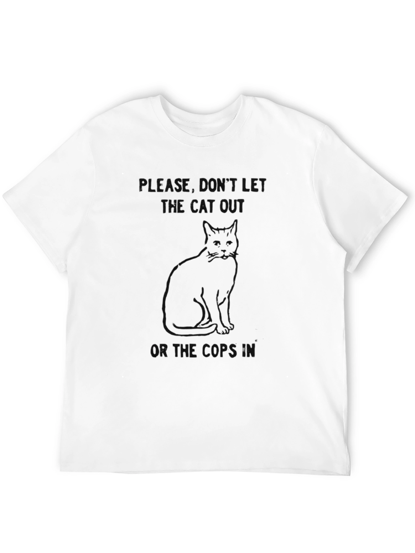 Black Don't Let Cat Out T-Shirt: Humorous Graphic Tee view 12