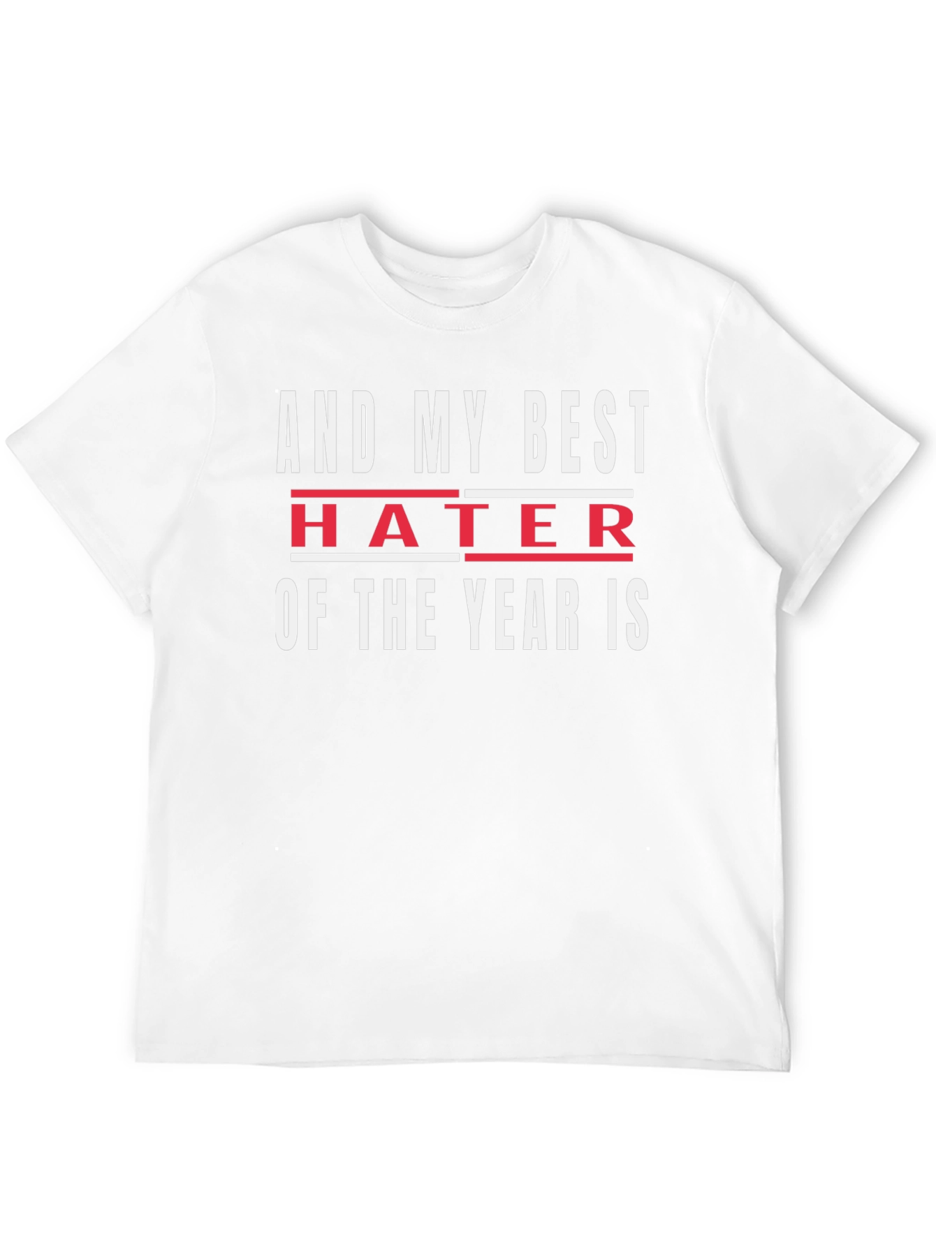 Black Funny Hater of the Year Black Graphic Tee view 12