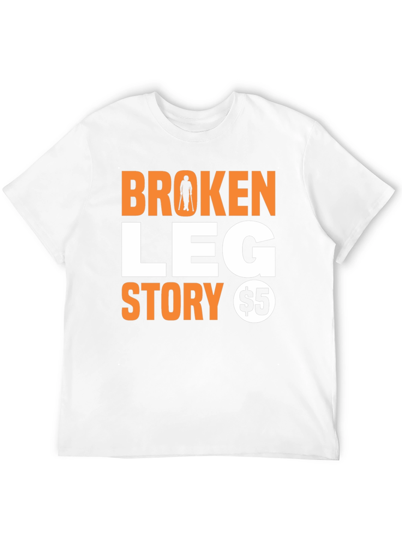 Black Broken Leg Story T-Shirt - Humorous Novelty Tee view 12