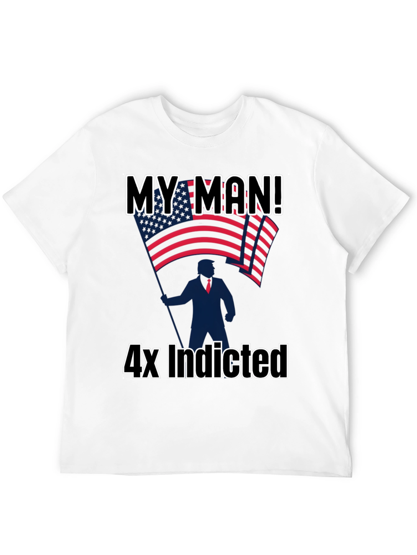 Black My Man! 4x Indicted Graphic T-Shirt view 12