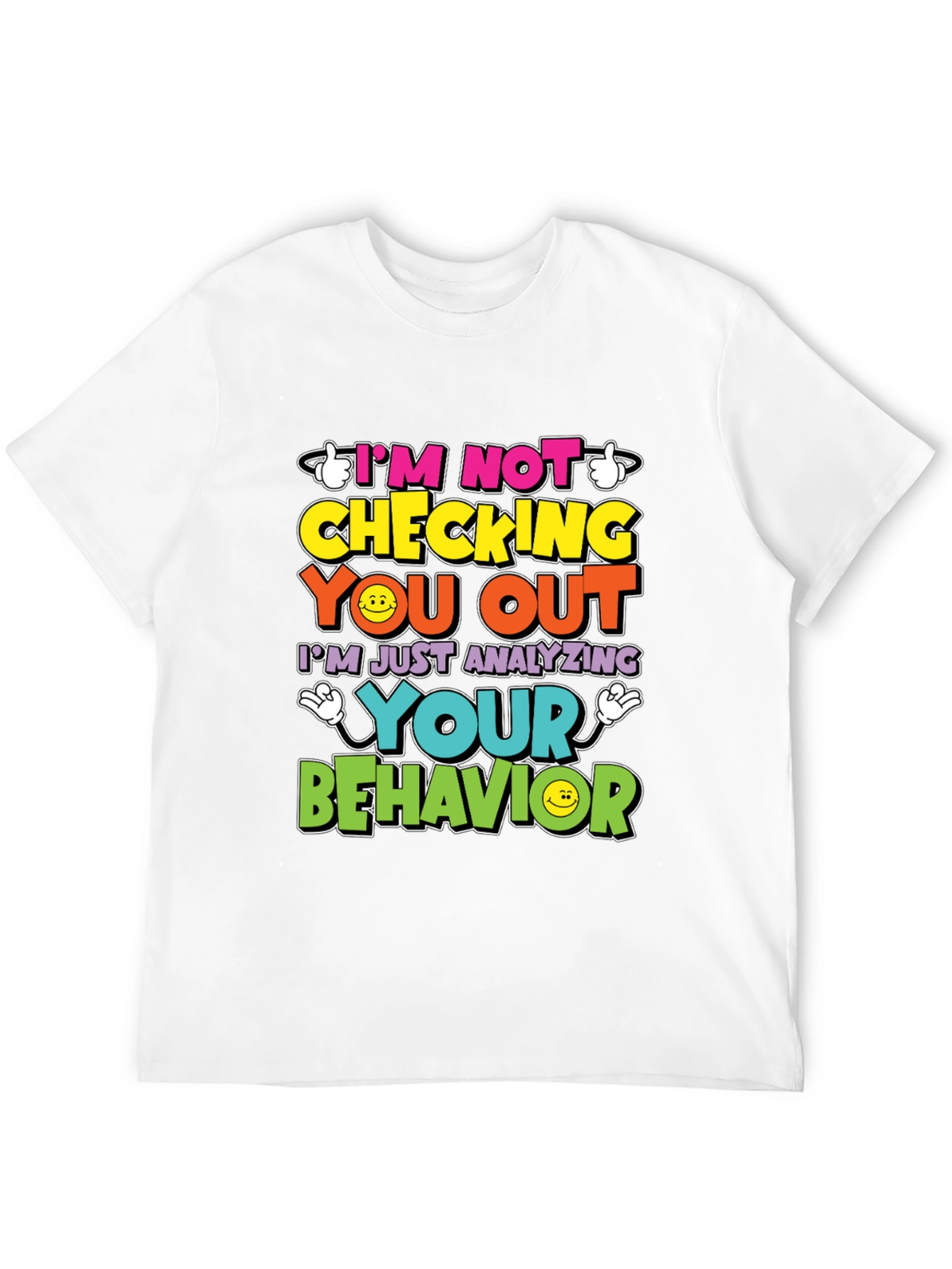 Black Funny Psychology T-Shirt - I'm Not Checking You Out view 12
