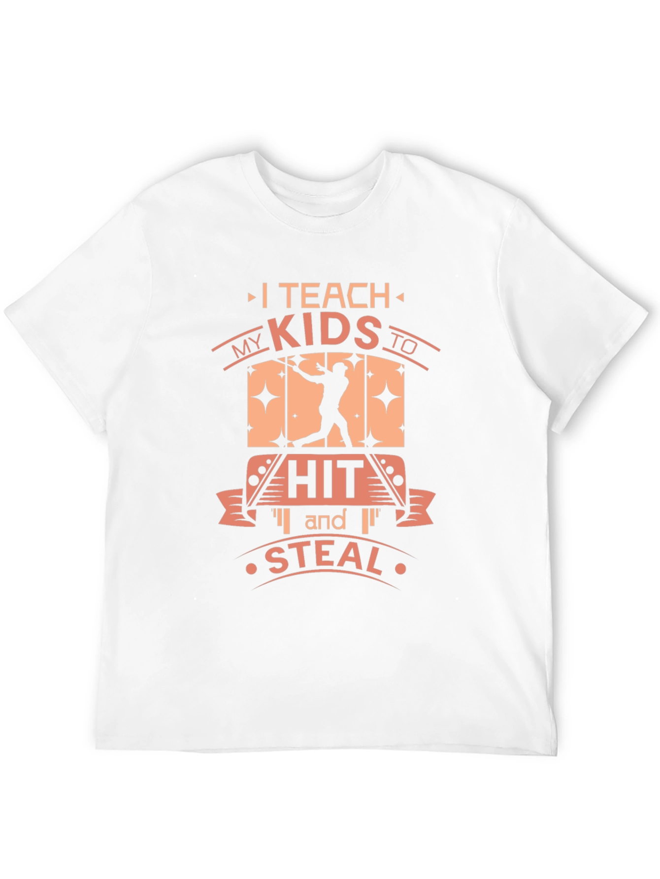 I Teach My Kids To Hit and Steal Baseball Graphic T-Shirt - 12