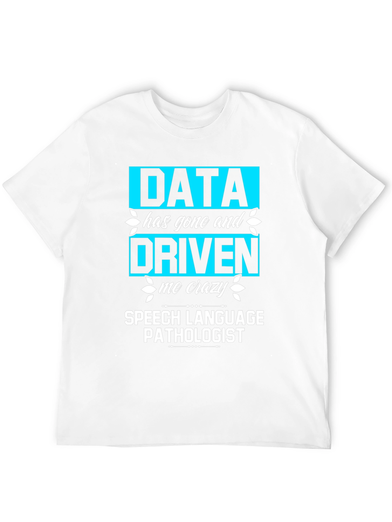 Black Data Driven Speech Pathologist T-Shirt view 12