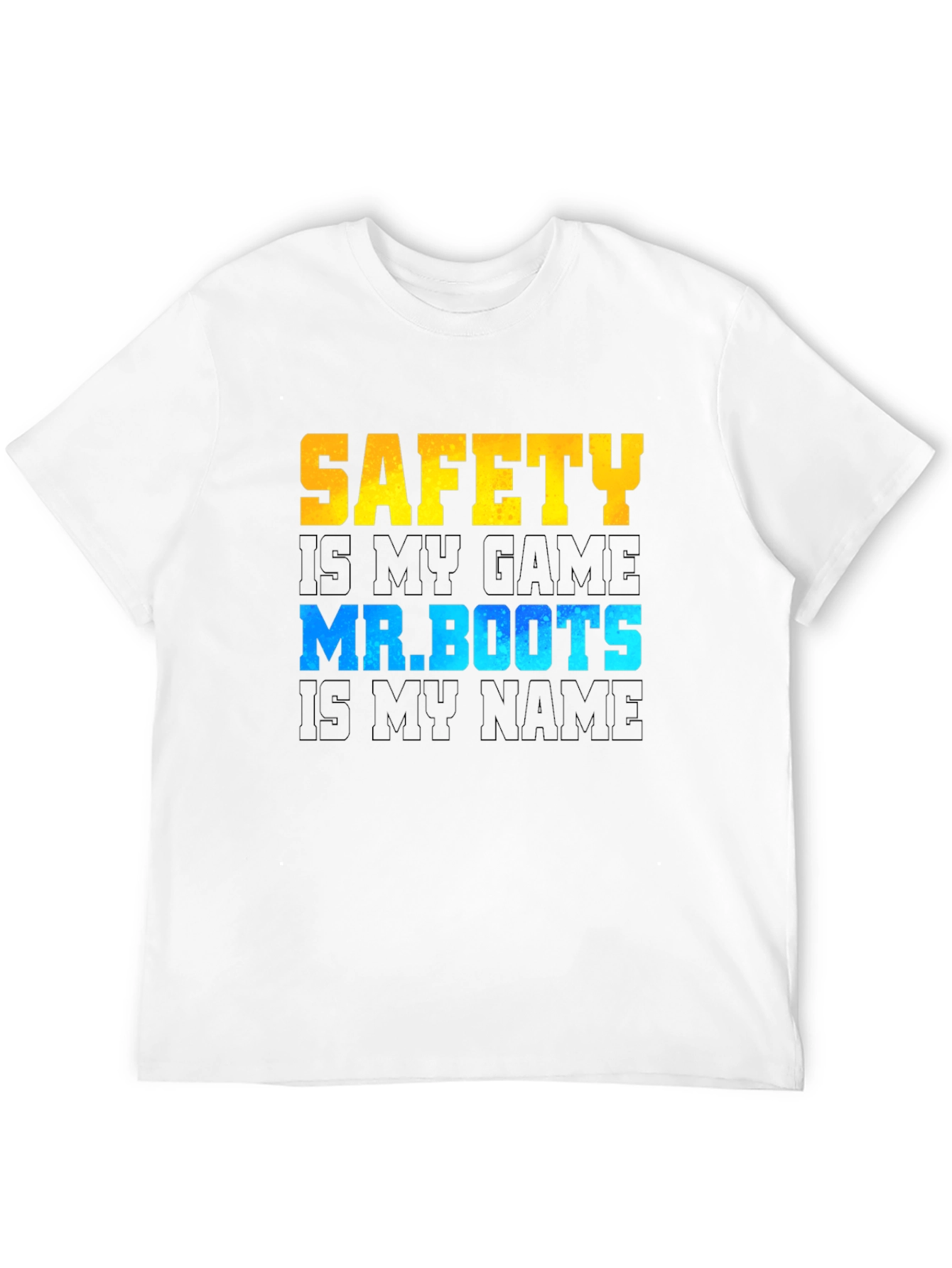 Black Safety is My Game Mr. Boots T-Shirt view 12