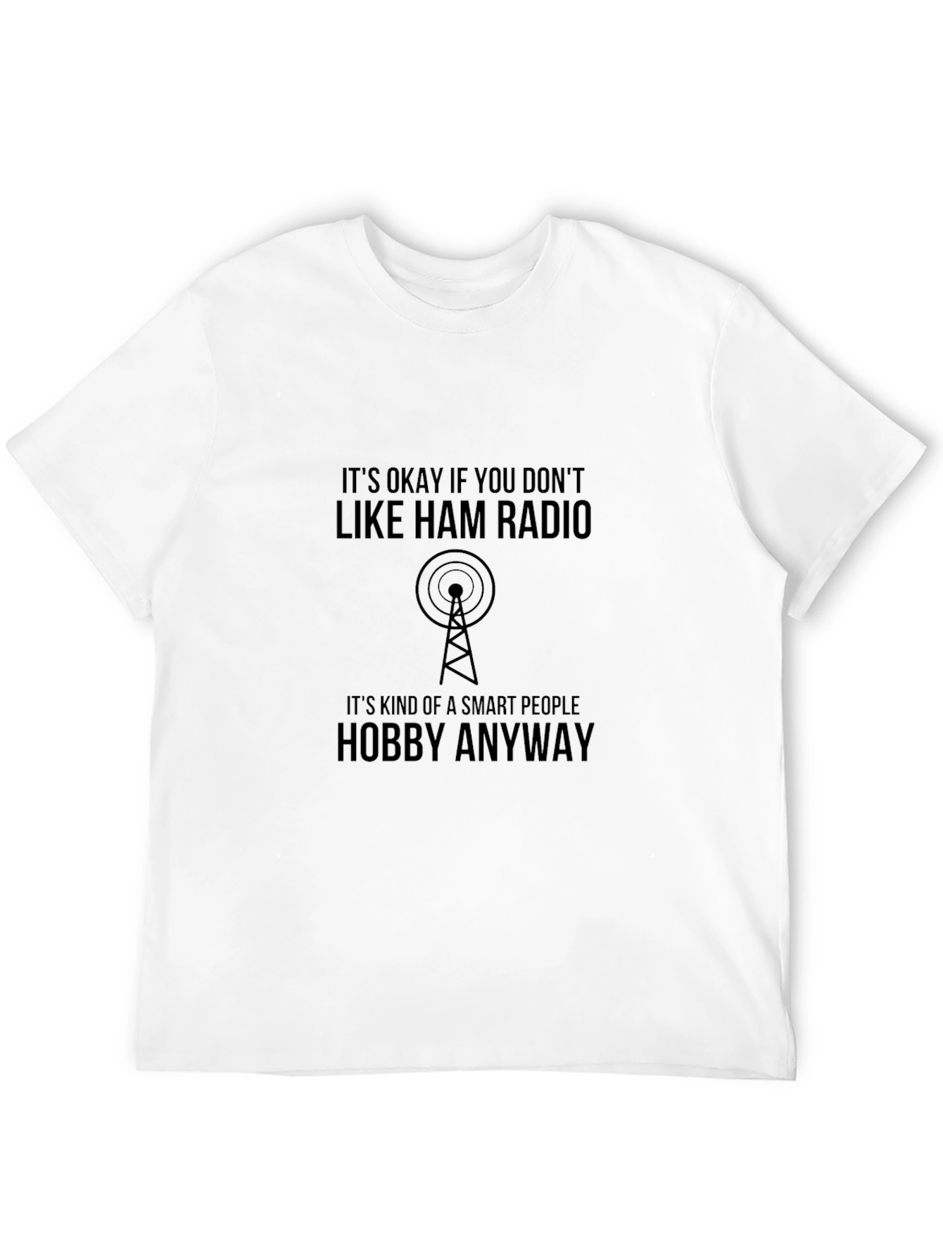 Black Ham Radio Smart People Hobby T-Shirt view 12