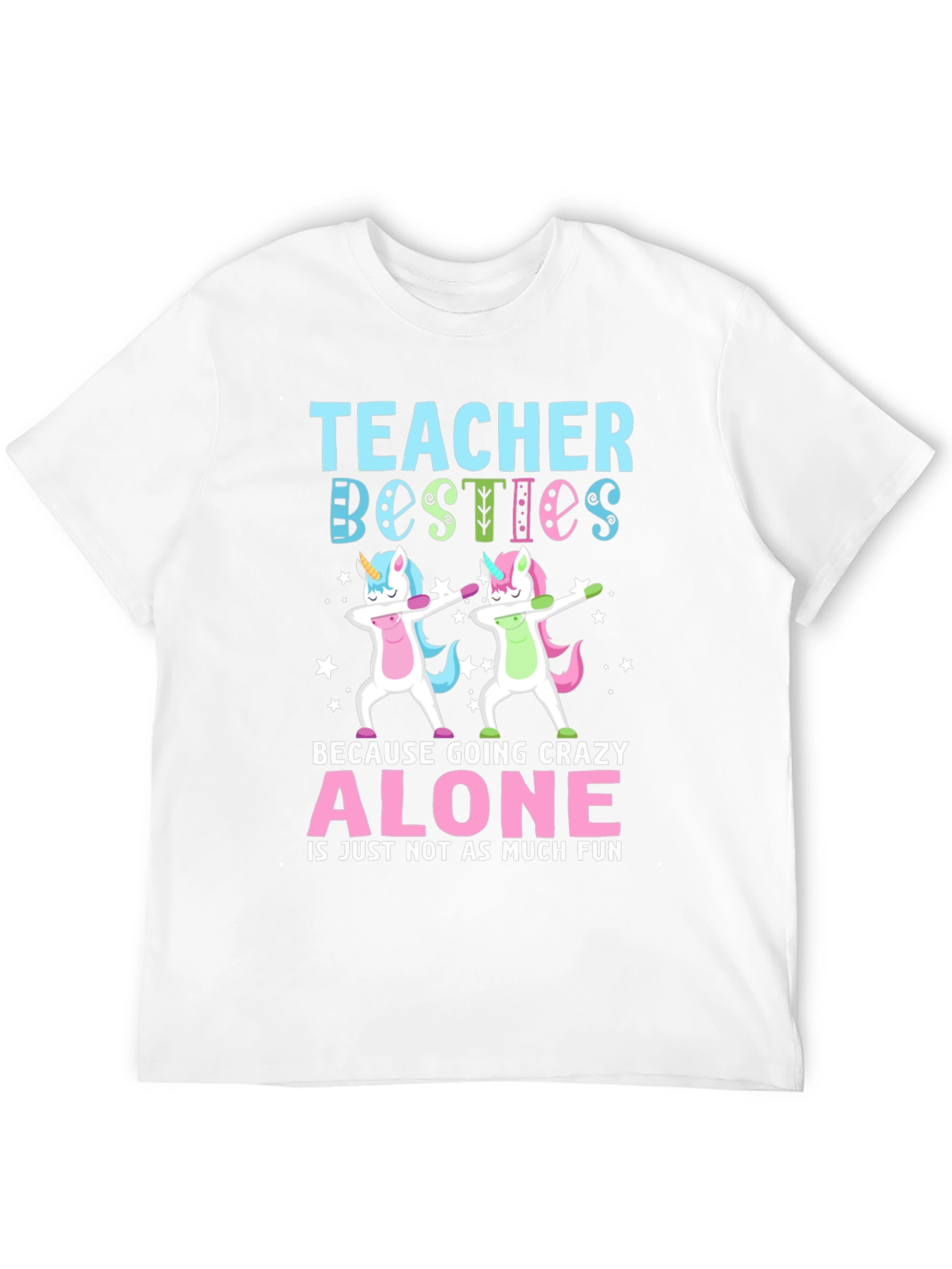 Teacher Besties Unicorn Dab T-Shirt - 12