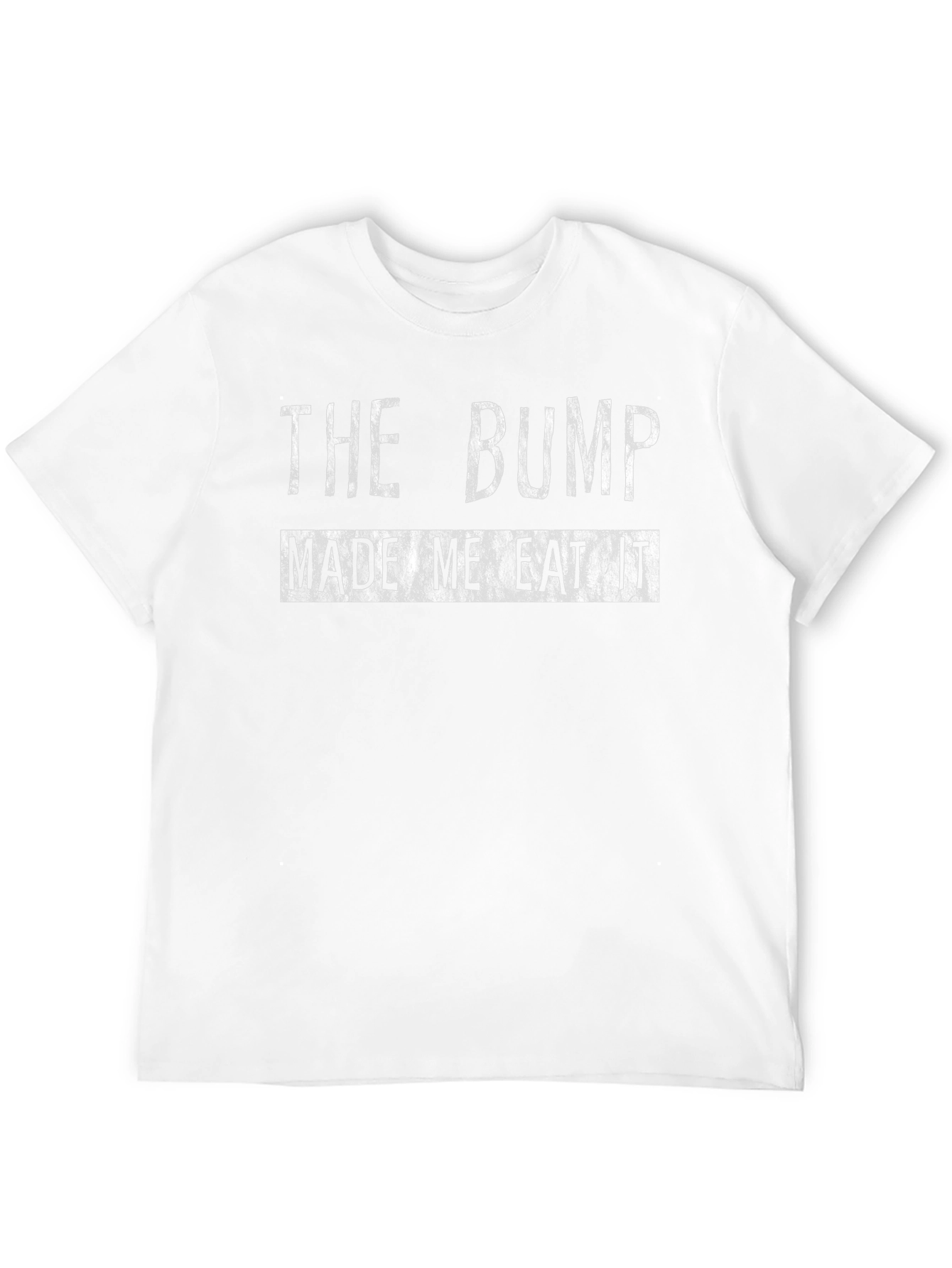 Black The Bump Made Me Eat It Graphic T-Shirt view 12