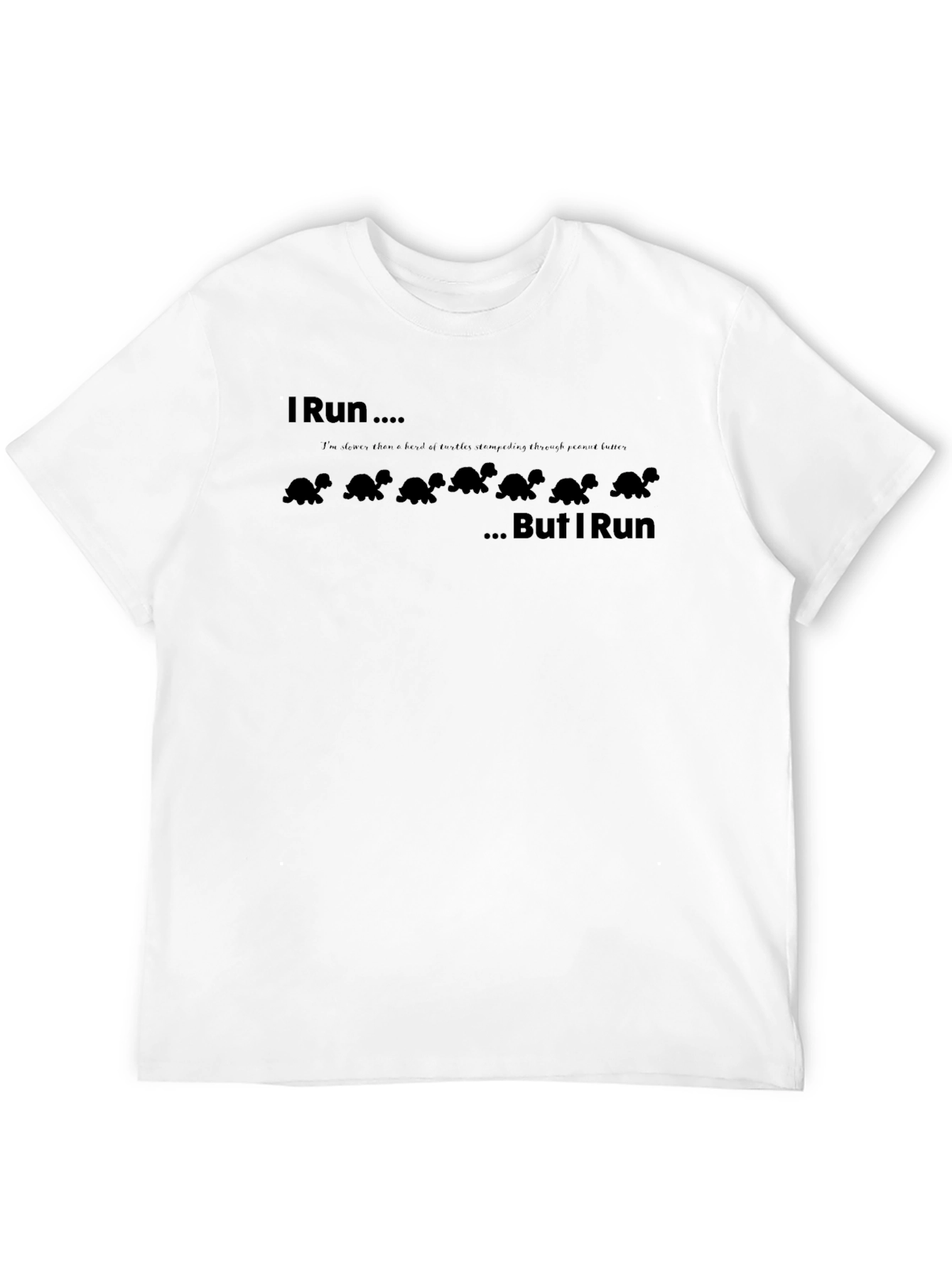 Black I Run Like Turtles Men's Black T-Shirt view 12