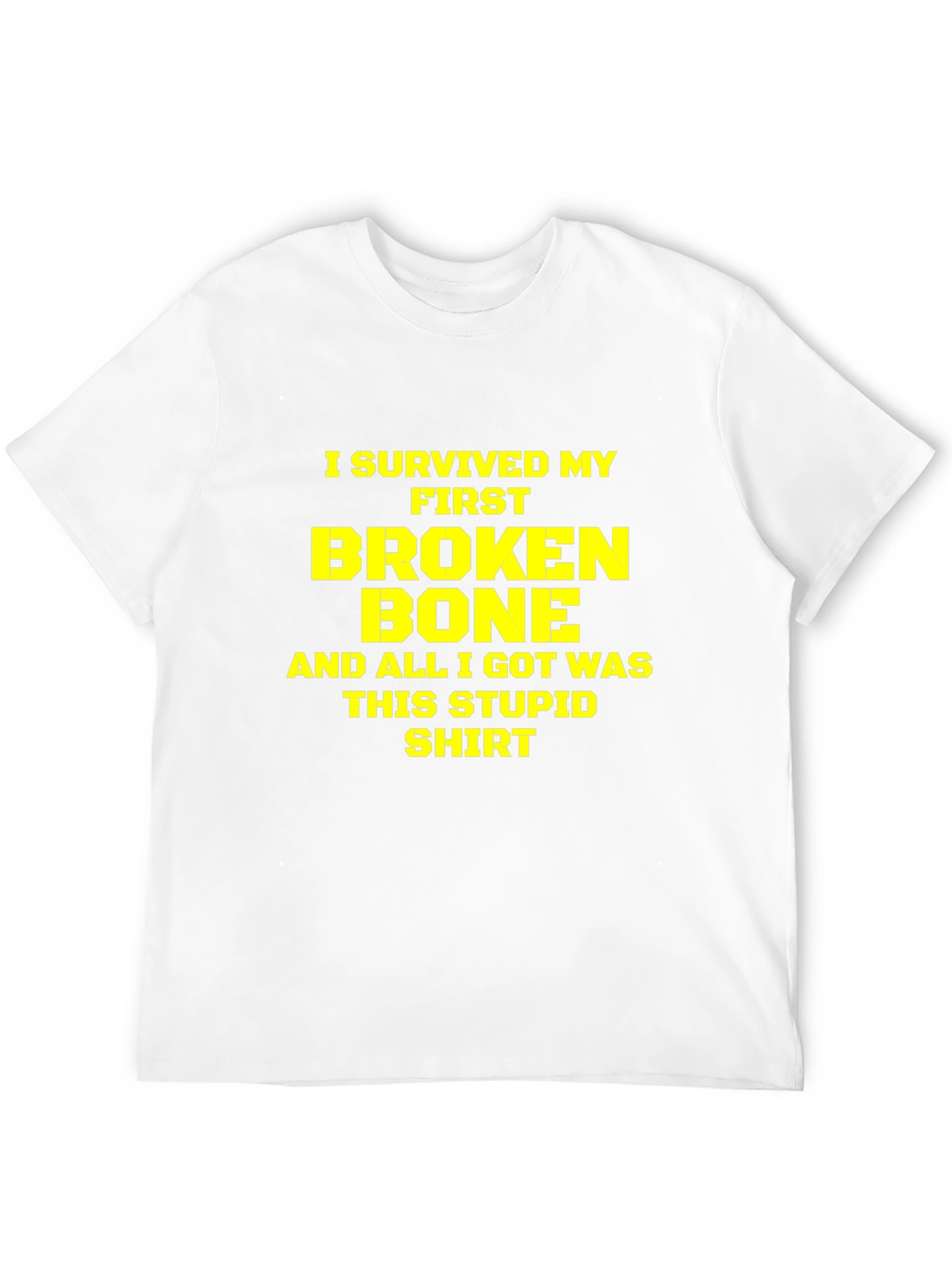 Black I Survived My First Broken Bone T-Shirt view 12