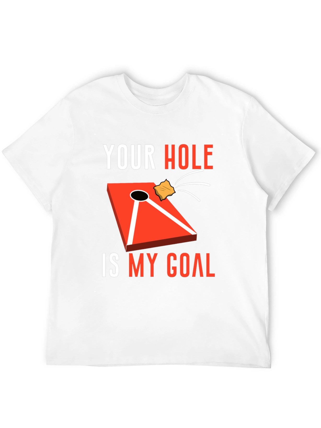Black Your Hole Is My Goal Cornhole T-Shirt view 12